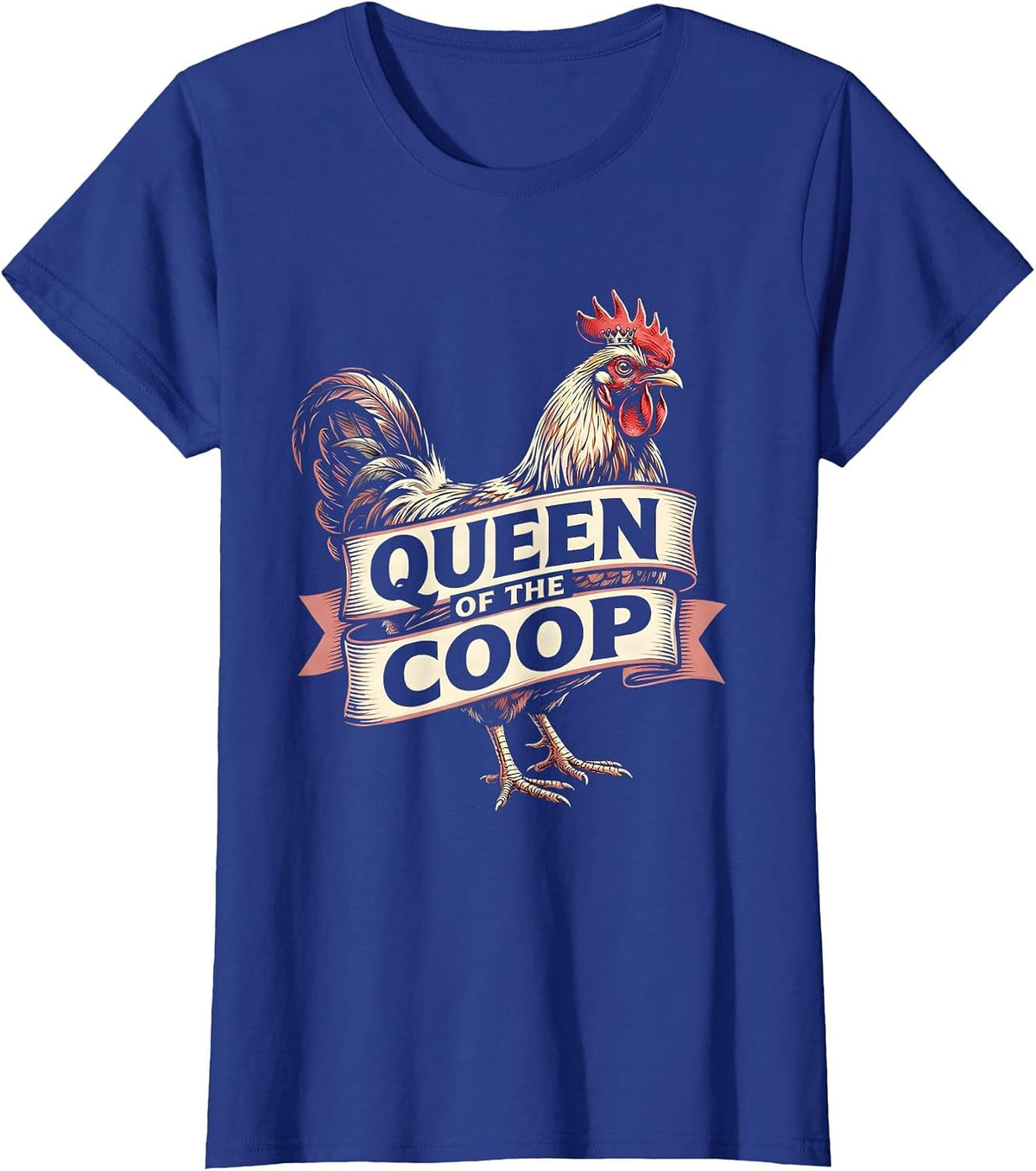 Women's Queen of the Coop Chicken Lover Design T-Shirt - Royal Blue