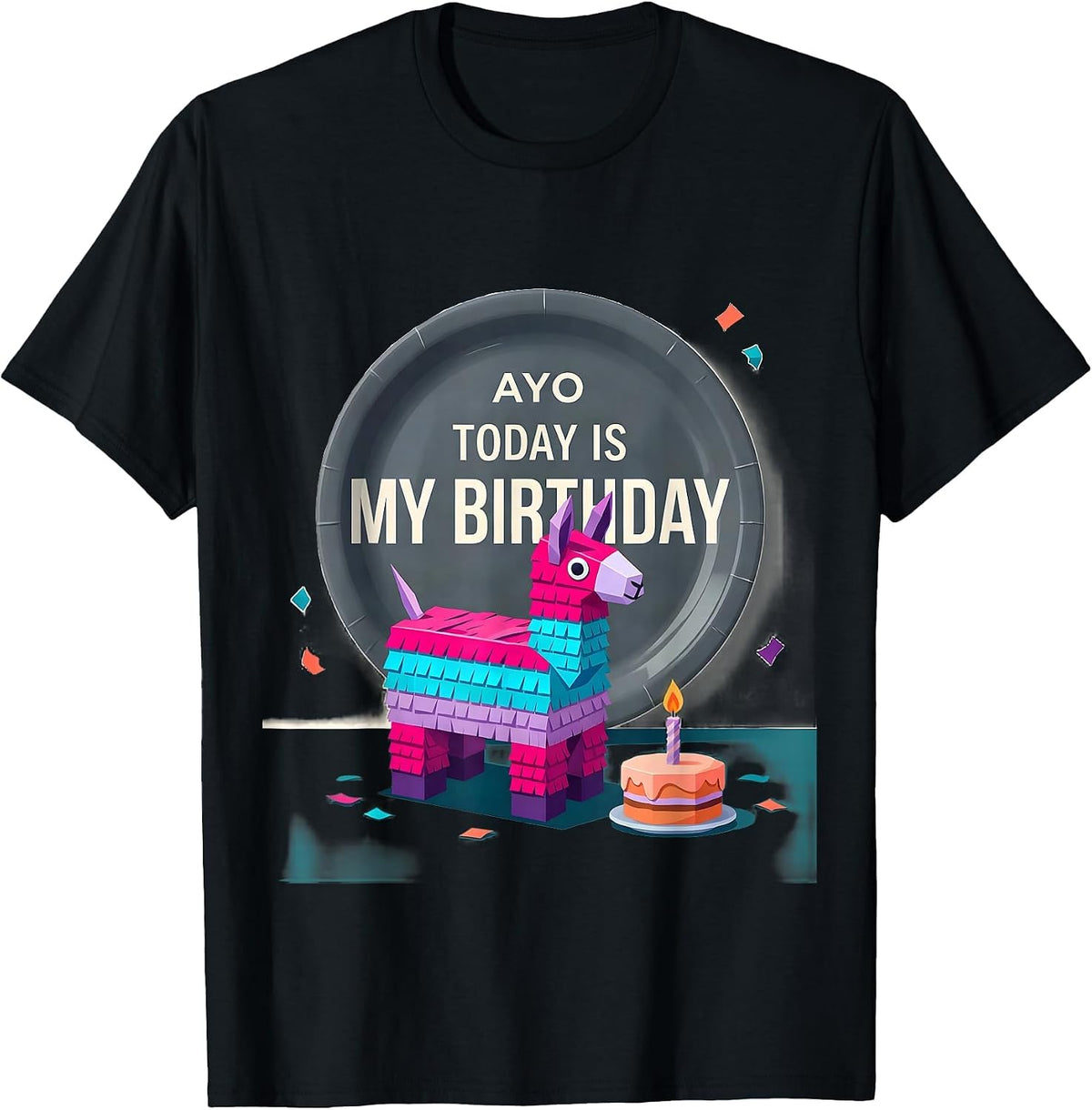Men's Ayo Today Is My Birthday Funny Llama Pinata Birthday Boy T-Shirt - Black