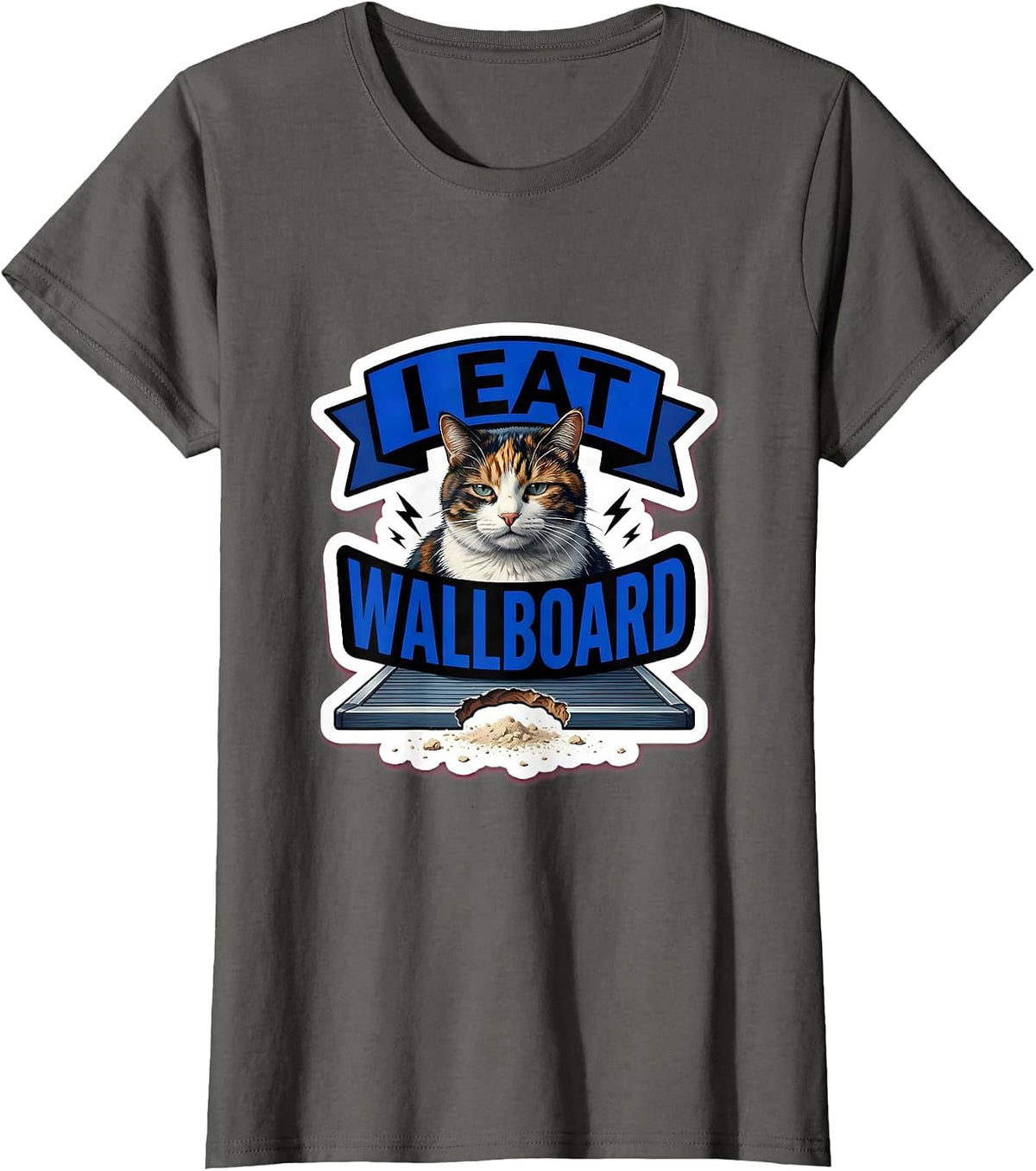 Women's I Eat Wallboard Funny Cat Meme Internet Humor Novelty T-Shirt - Asphalt Grey