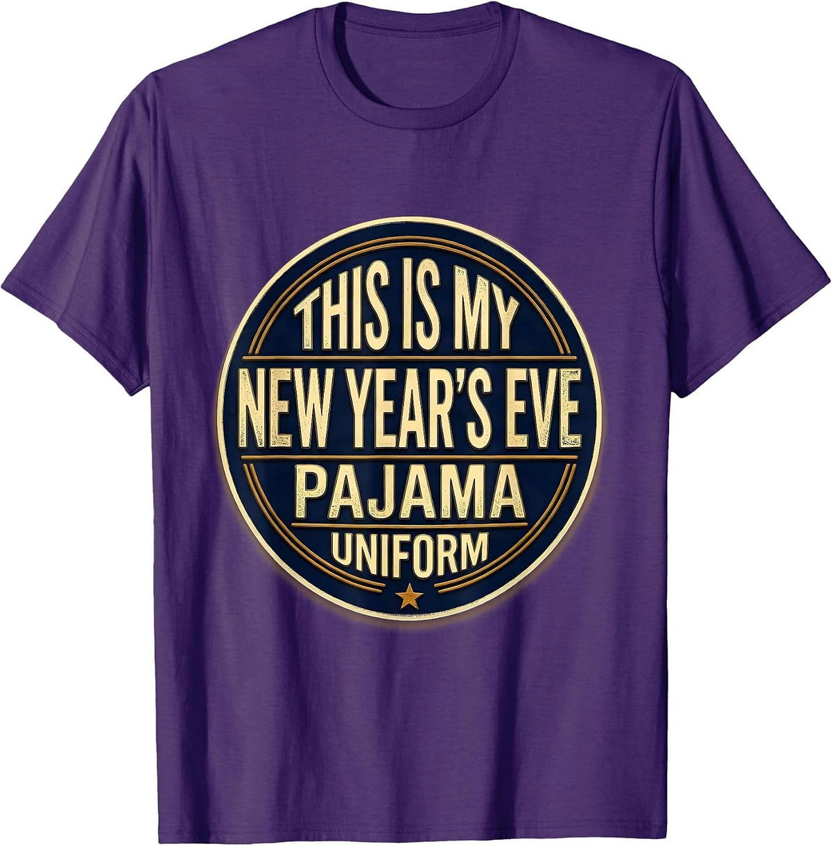 This Is My New Year's Eve Pajama Uniform Funny T-Shirt - Purple