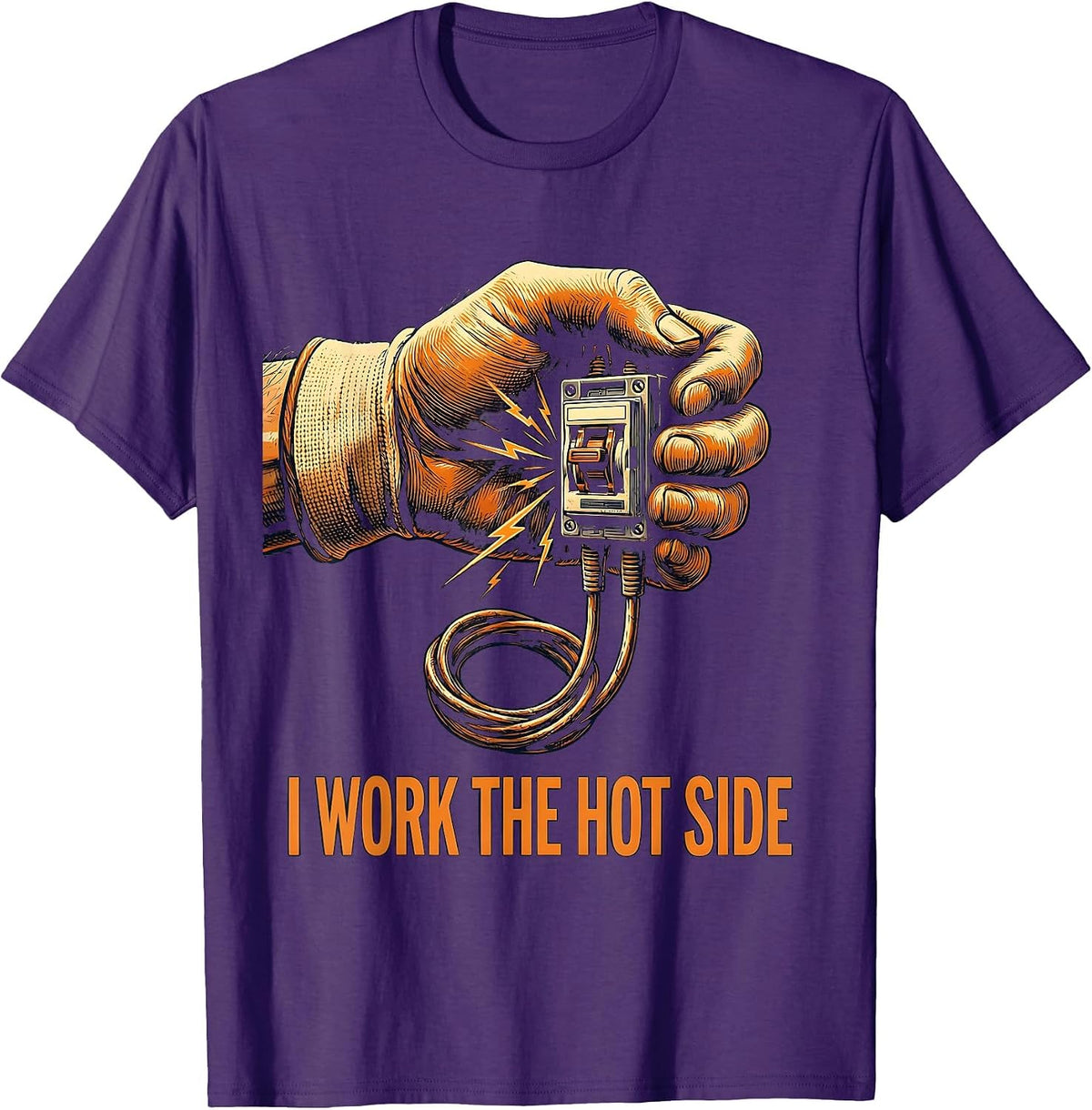 Men's I Work The Hot Side Funny Electrician Lineman Engineer T-Shirt - Purple