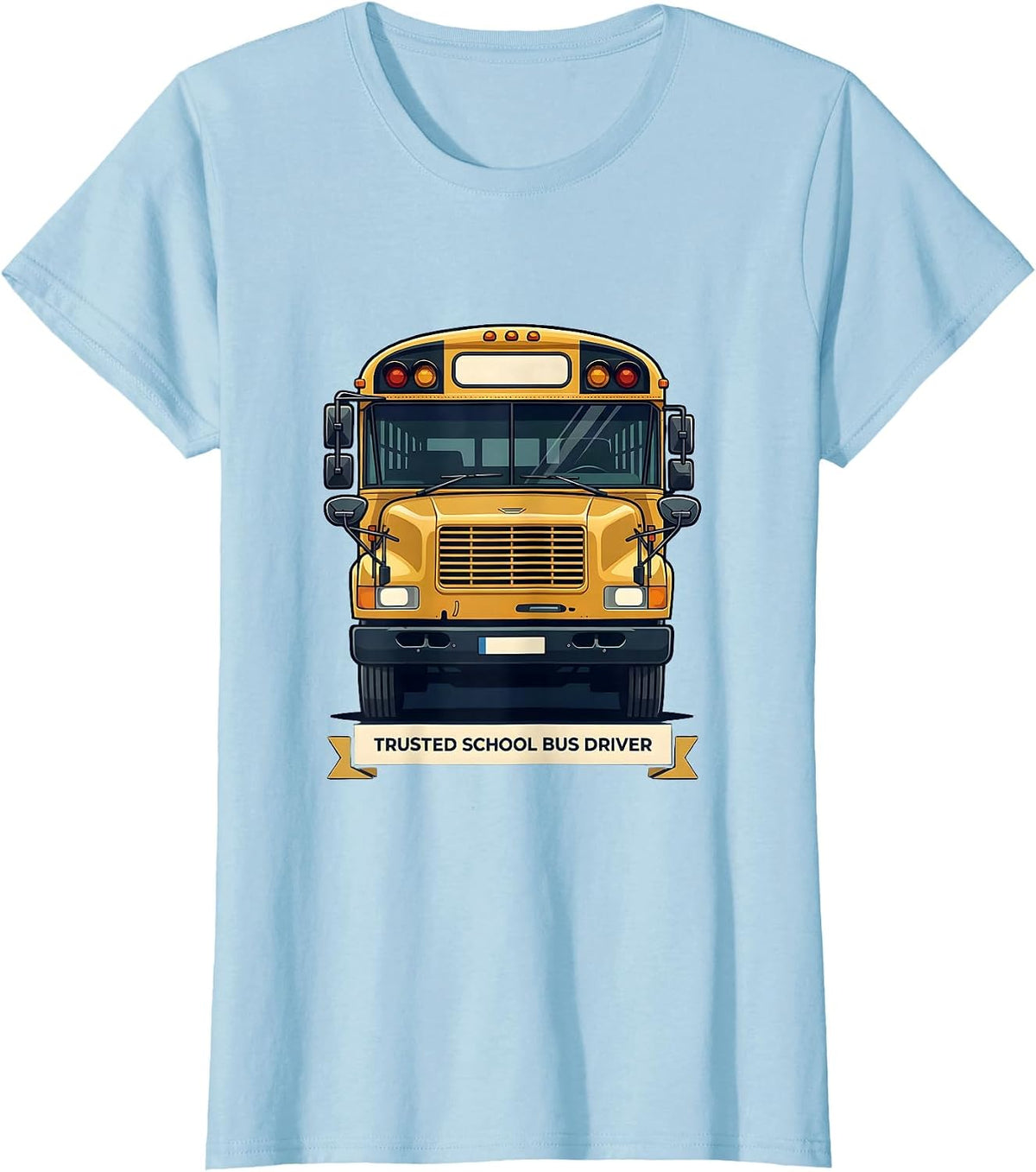 Trusted School Bus Driver Funny School Bus Driver T-Shirt - Baby Blue