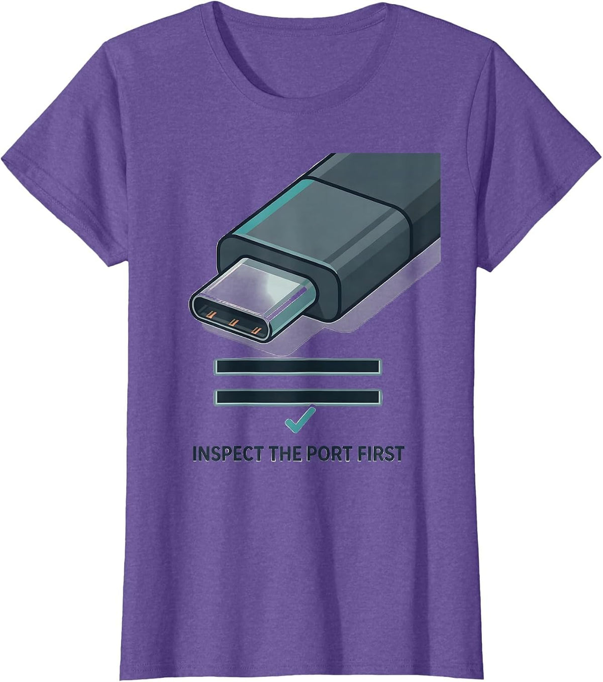 Inspect The Port First Funny IT Support Programmer Tech T-Shirt - Purple Heather