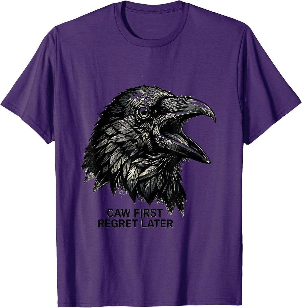 Men's Caw First Regret Later Funny Crow Design T-Shirt - Purple