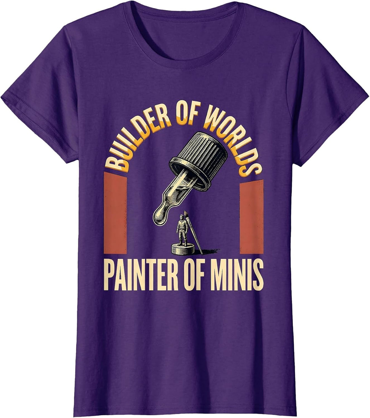 Women's Builder Of Worlds Painter Of Minis Funny Miniature Painter T-Shirt - Purple