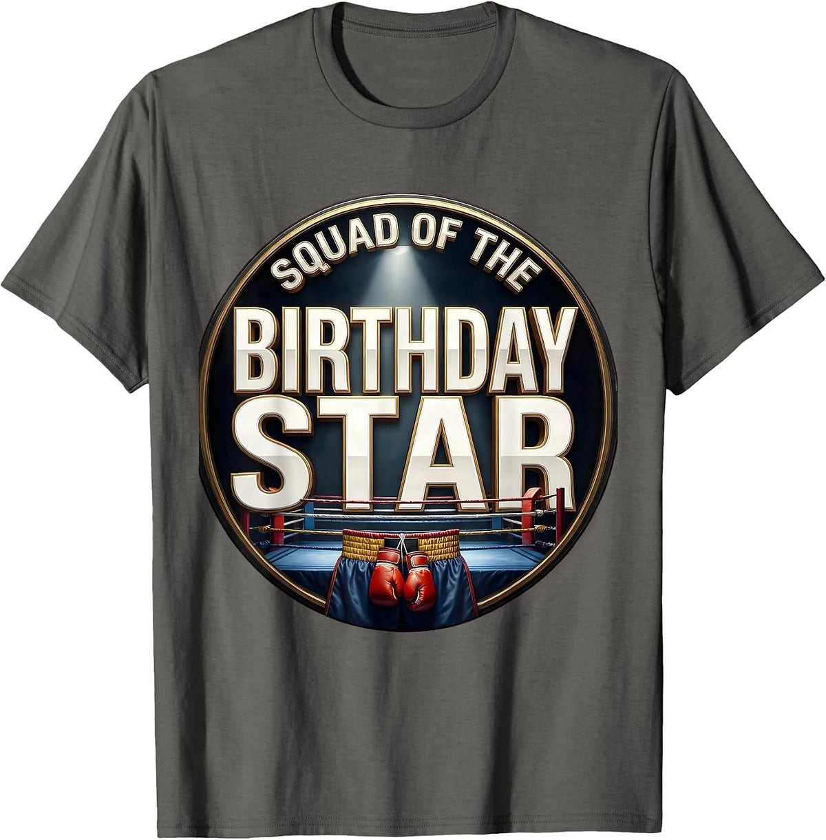 Men's Squad Of The Birthday Star Boxing Theme Party Family T-Shirt - Asphalt Grey