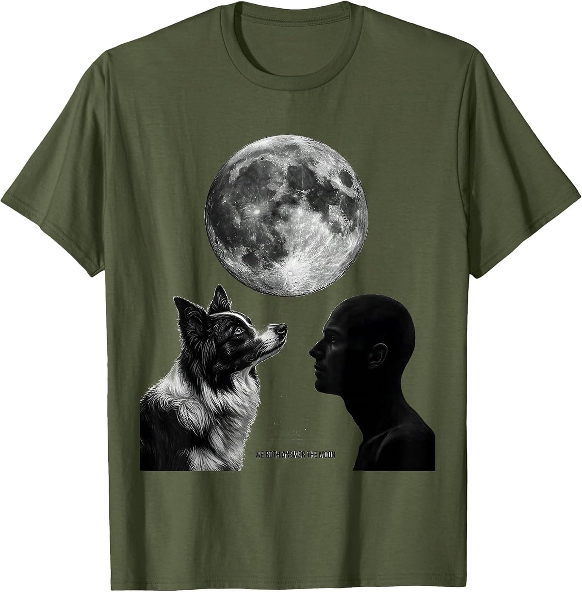 We Both Answer the Moon Vintage Dog Lover Breed Portrait T-Shirt - Olive Green