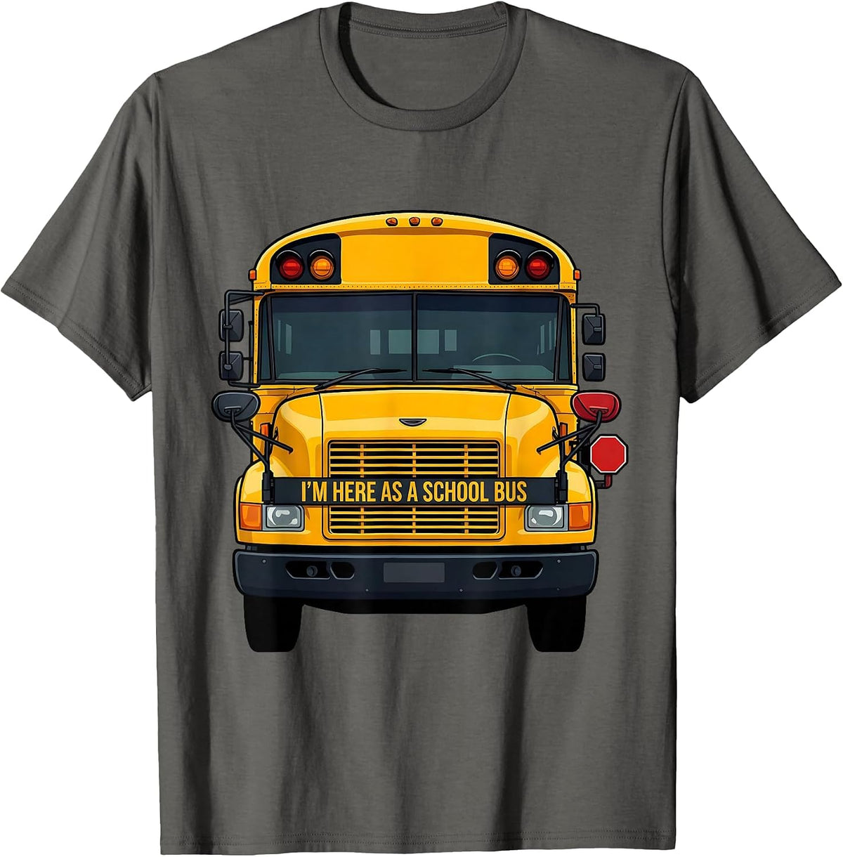 Men's I'm Here As A School Bus Funny School Bus Driver Halloween T-Shirt - Asphalt Grey