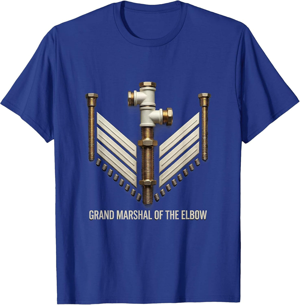 Men's Grand Marshal of the Elbow Funny Plumber Pipefitter Trade T-Shirt - Royal Blue