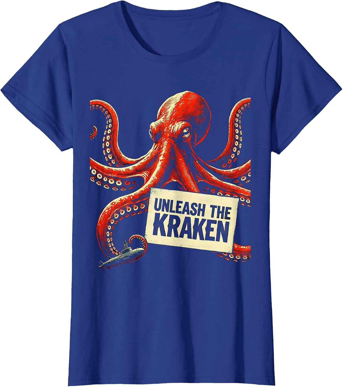 Women's Unleash The Kraken Stencil Graphic Octopus Lover Sea Monster T-Shirt - Royal Blue