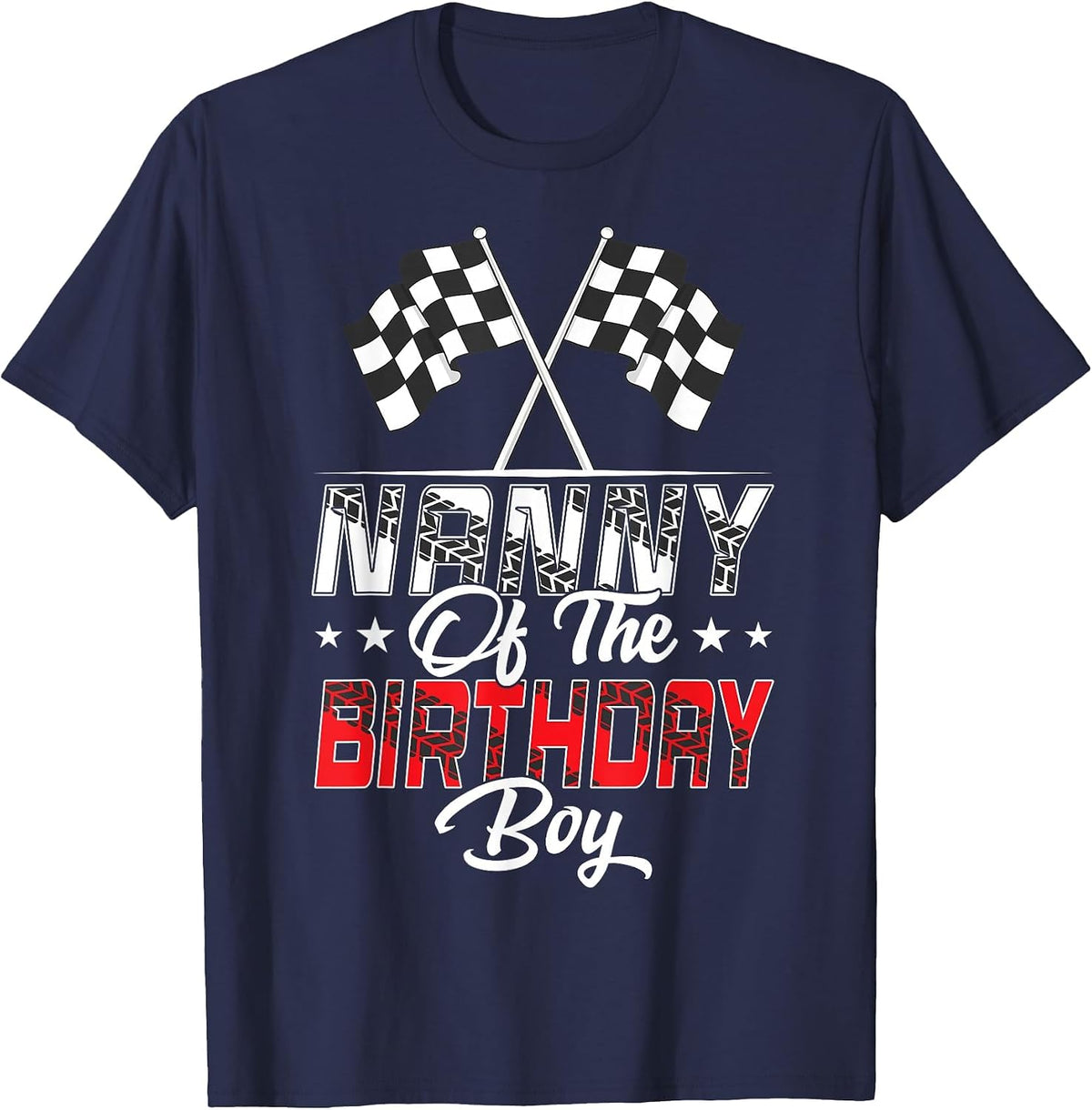 Race Car Nanny of The Birthday Boy Racing Family Pit Crew T-Shirt - Navy Blue