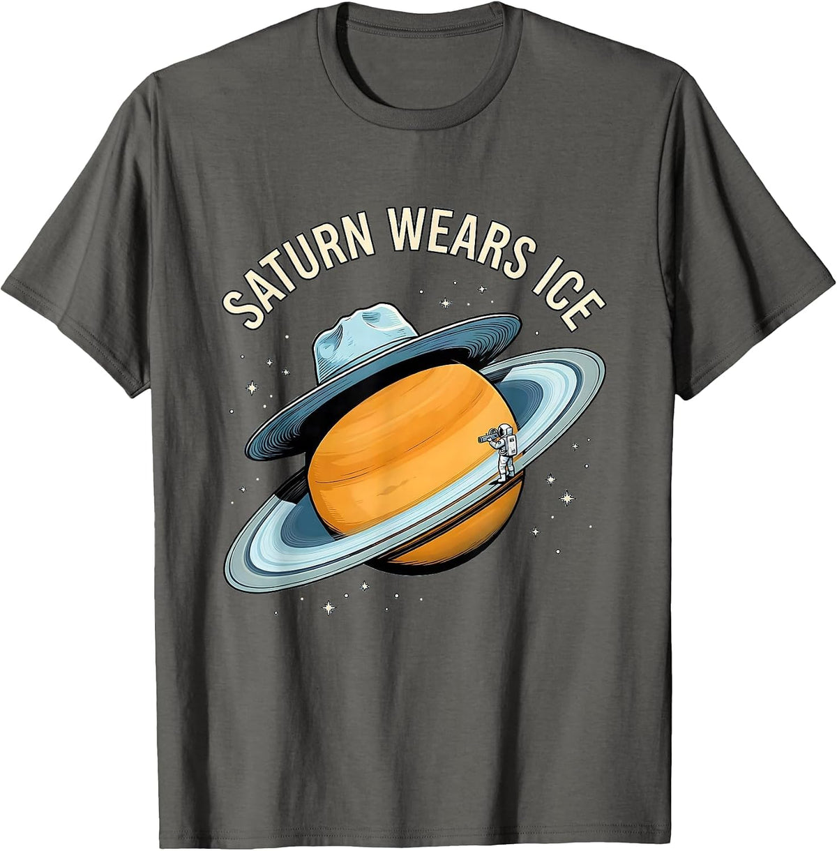 Saturn Wears Ice Funny Space Astronomy Enthusiast Gift T-Shirt - Asphalt Grey