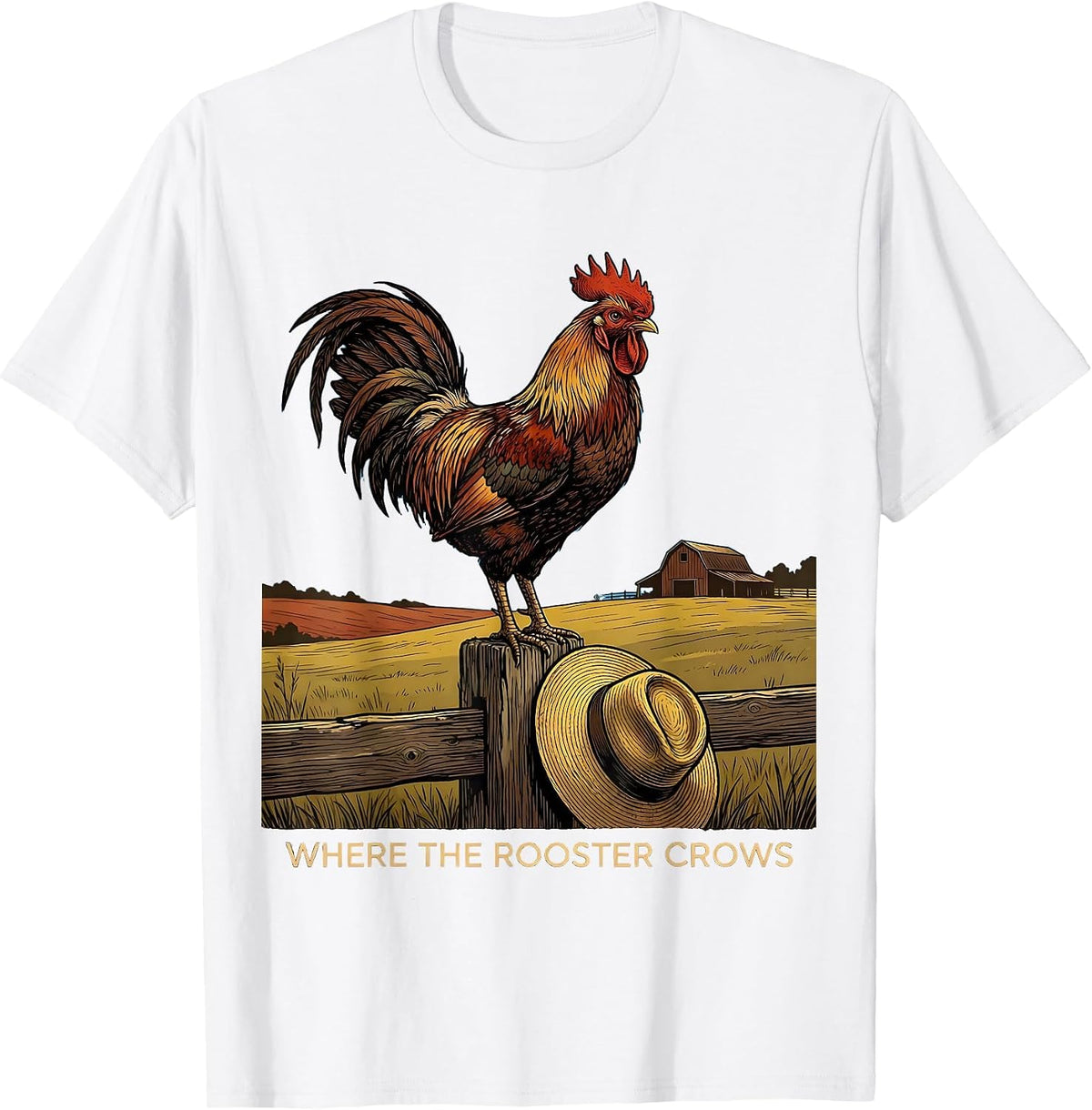 Men's Where the Rooster Crows Country Pride Design T-Shirt - White
