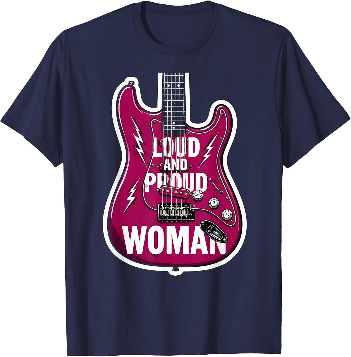 Loud and Proud Woman Rock Music Design T-Shirt - Navy Blue
