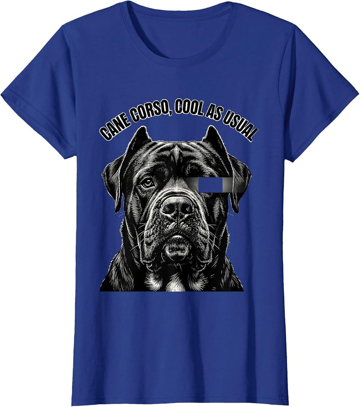 Women's Cane Corso Cool As Usual Funny Dog Breed Portrait T-Shirt - Royal Blue