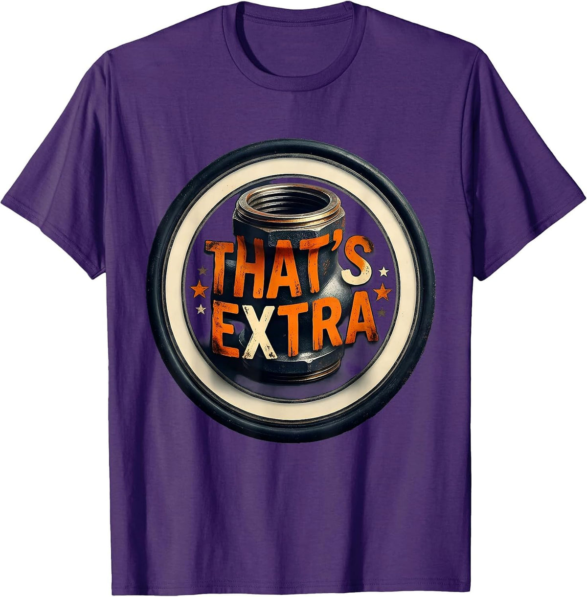 That's Extra Funny Plumber Sarcastic Pipefitter Humor T-Shirt - Purple