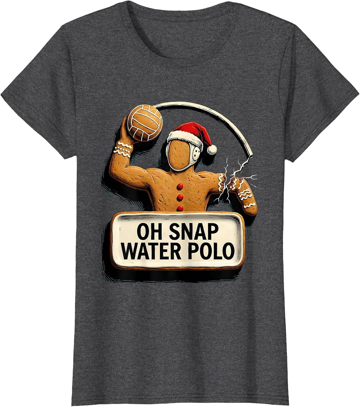 Women's Oh Snap Water Polo Funny Gingerbread Man Christmas Water T-Shirt - Dark Heather Grey
