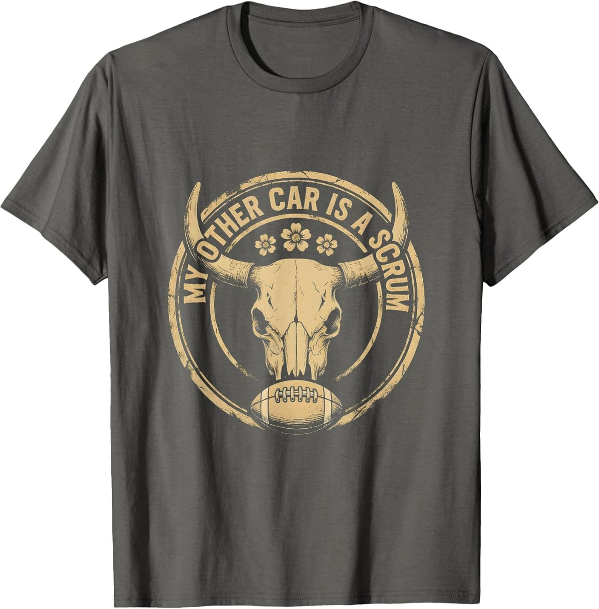 My Other Car Is A Scrum Rugby Design T-Shirt - Asphalt Grey