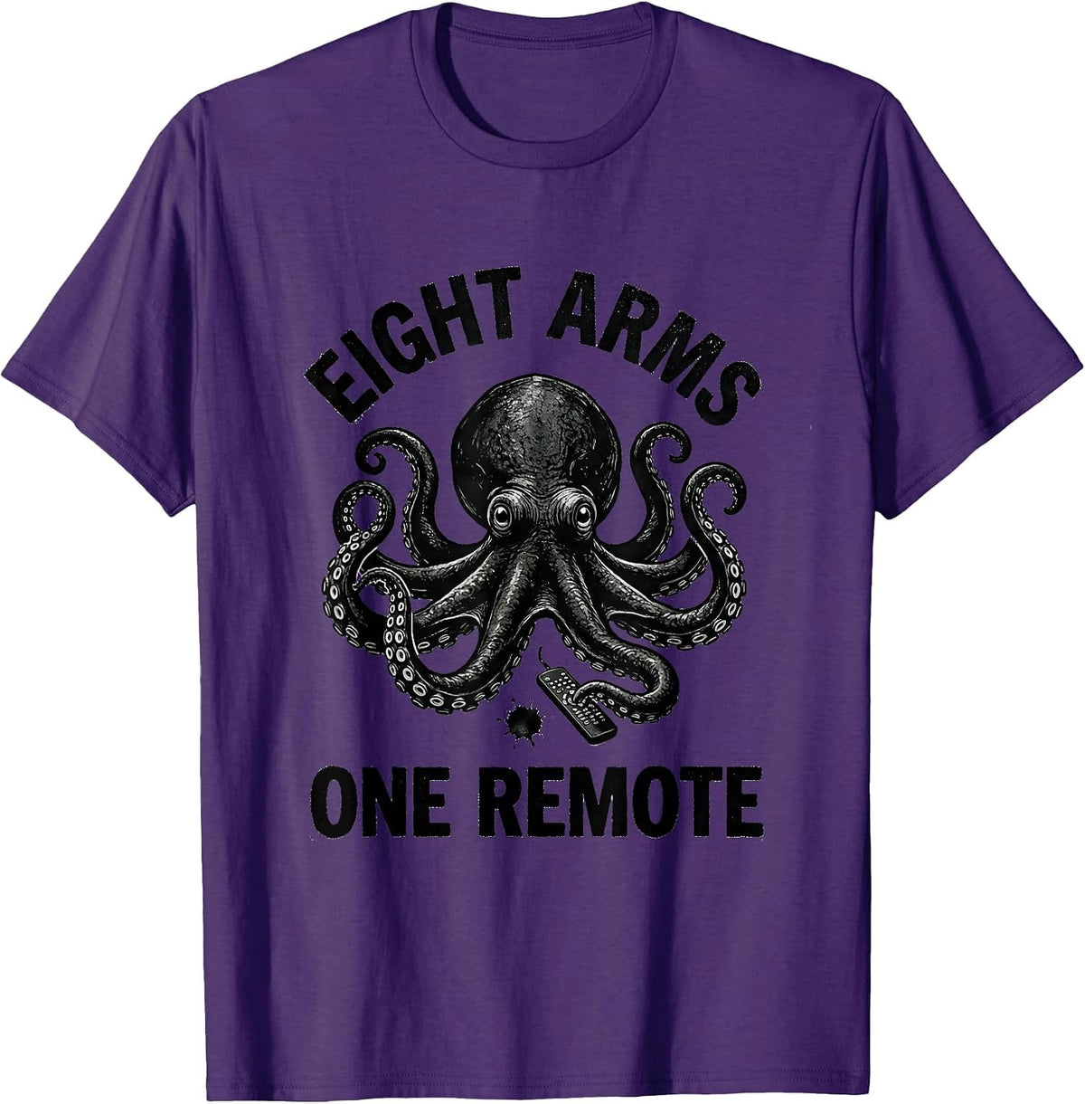 Eight Arms, One Remote Whimsical Octopus Humor Vintage T-Shirt - Purple