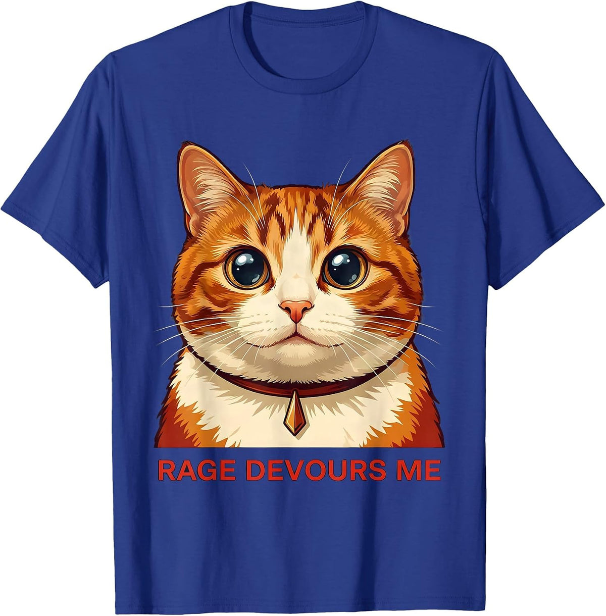 Rage Devours Me Hyper-detailed Cat Portrait Meme Humor T-Shirt - Royal Blue