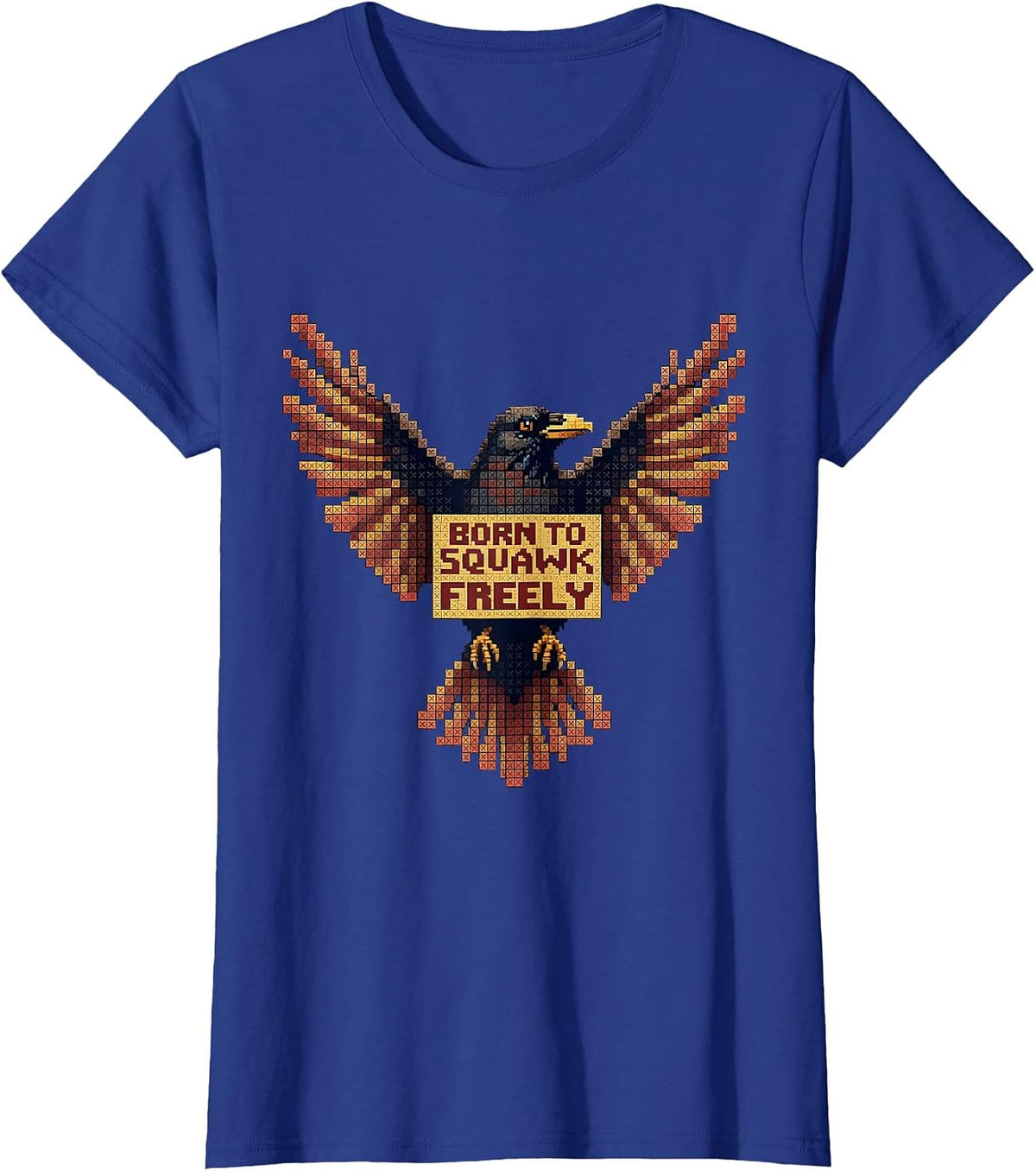 Women's Born to Squawk Freely Crow Design T-Shirt - Royal Blue
