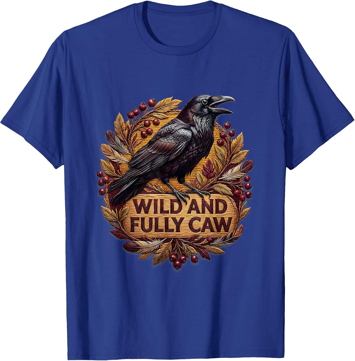 Men's Wild and Fully CAW Crow Nature Design T-Shirt - Royal Blue