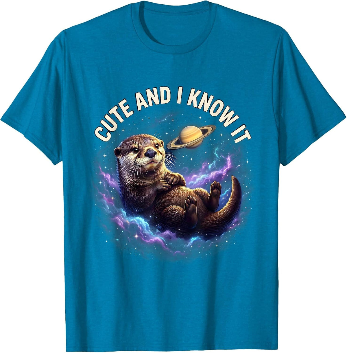 Cute Otter And I Know It Funny Animal Design T-Shirt - Sapphire Blue