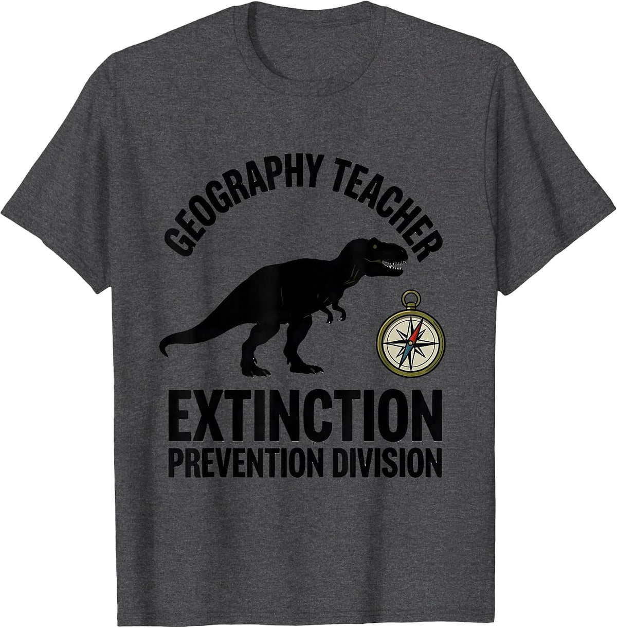 Men's Geography Teacher Extinction Prevention Division Teacher T-Shirt - Dark Heather Grey