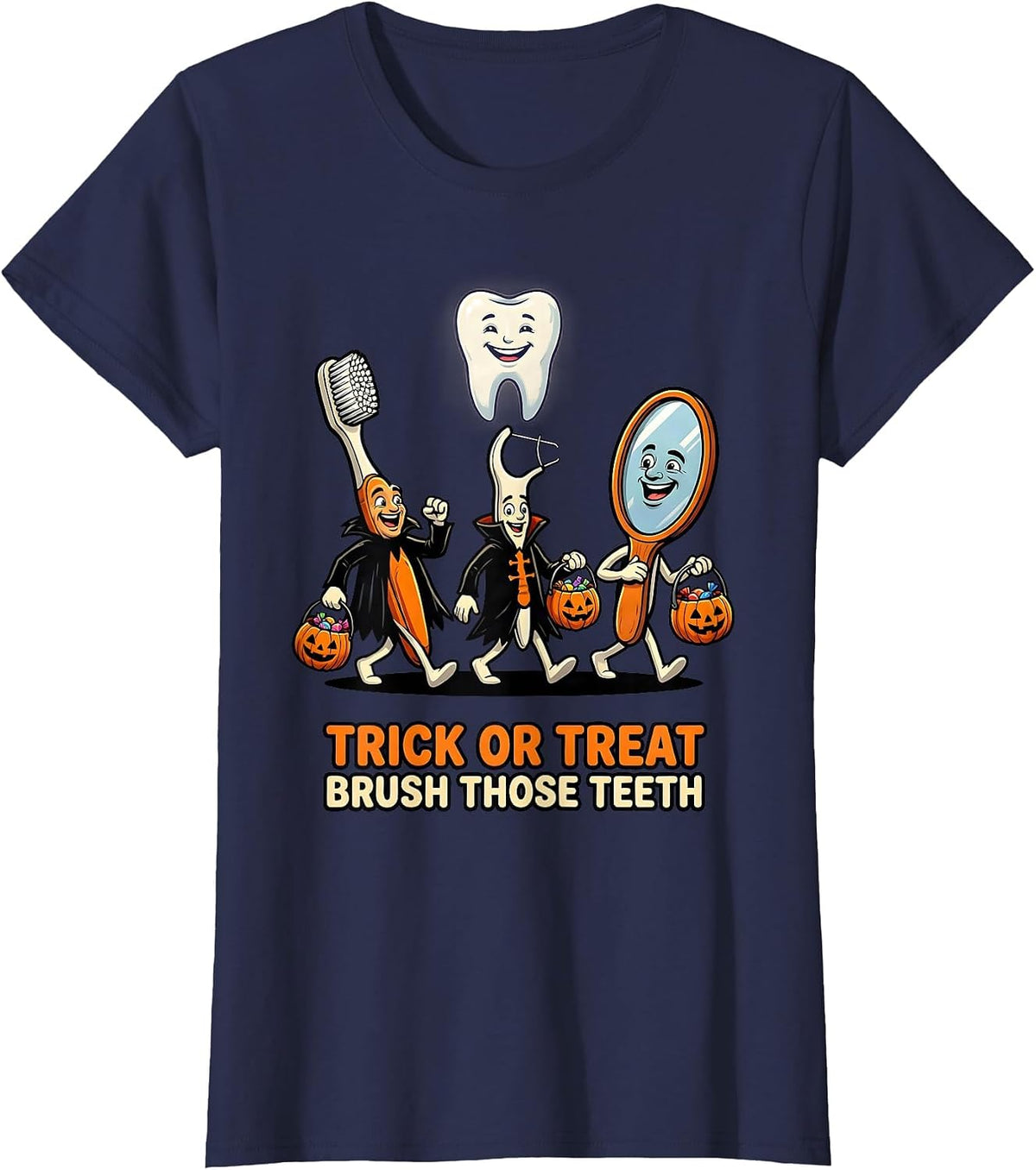 Women's Trick Or Treat Brush Those Teeth Cartoon Dental Humor T-Shirt - Navy Blue