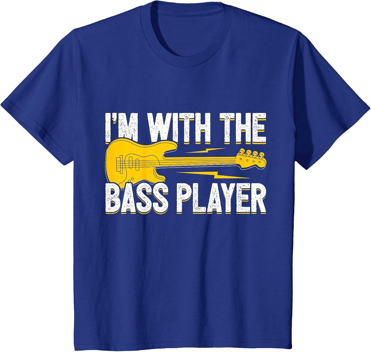 I'm with The Bass Player Wife Bassist Girlfriend Bass Player T-Shirt - Royal Blue
