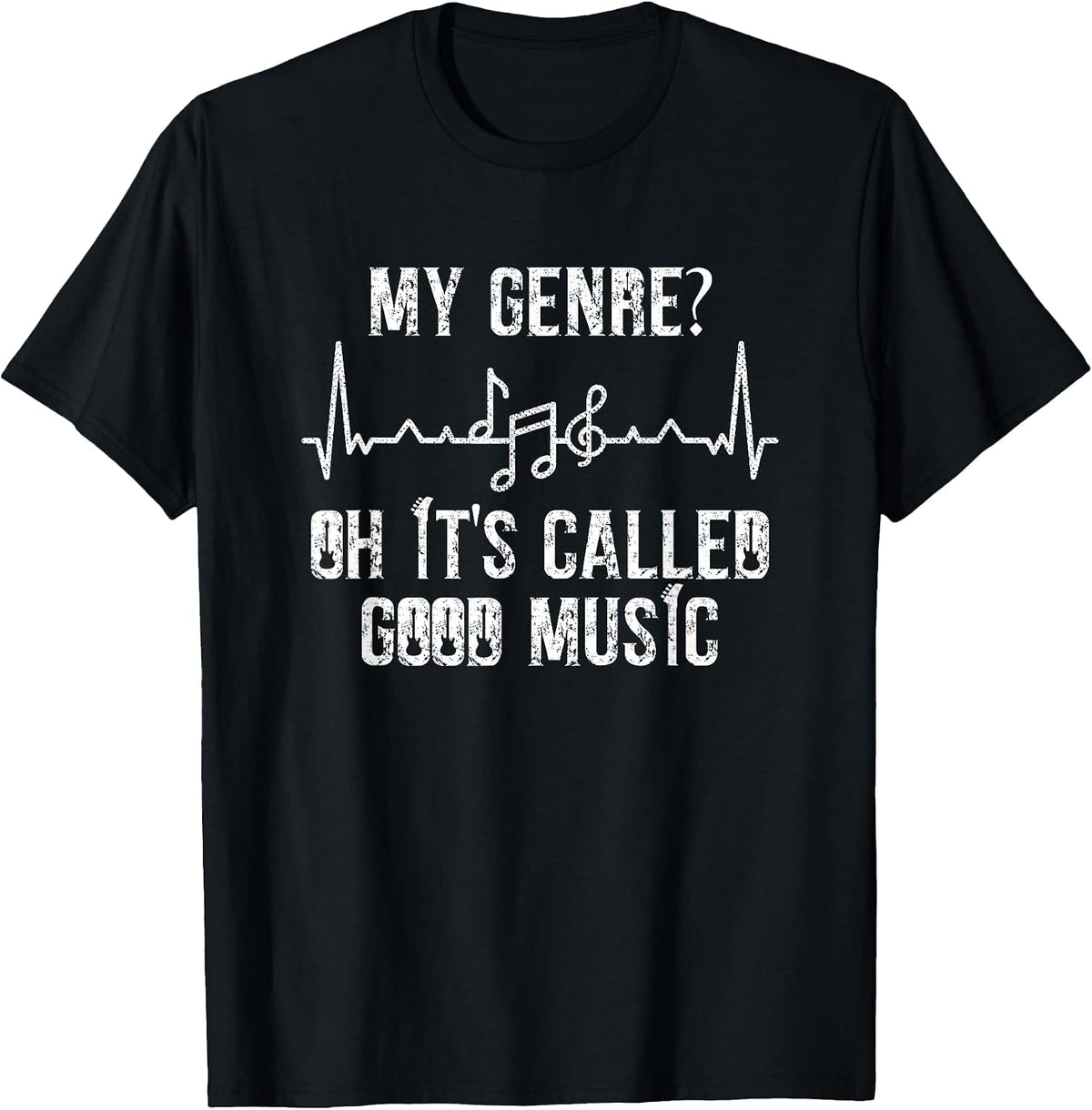 My Genre? Oh It's Called Good Music Indie Rock Indie Artist T-Shirt - Black