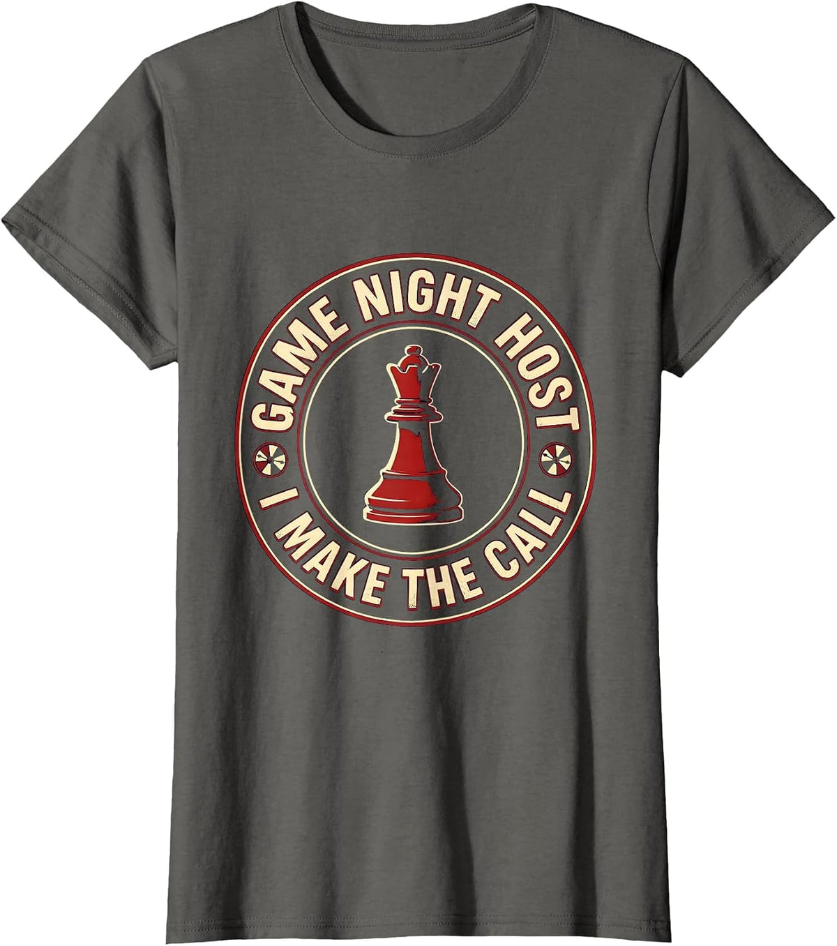 Women's Game Night Host I Make The Call Funny Board Games Trivia T-Shirt - Asphalt Grey