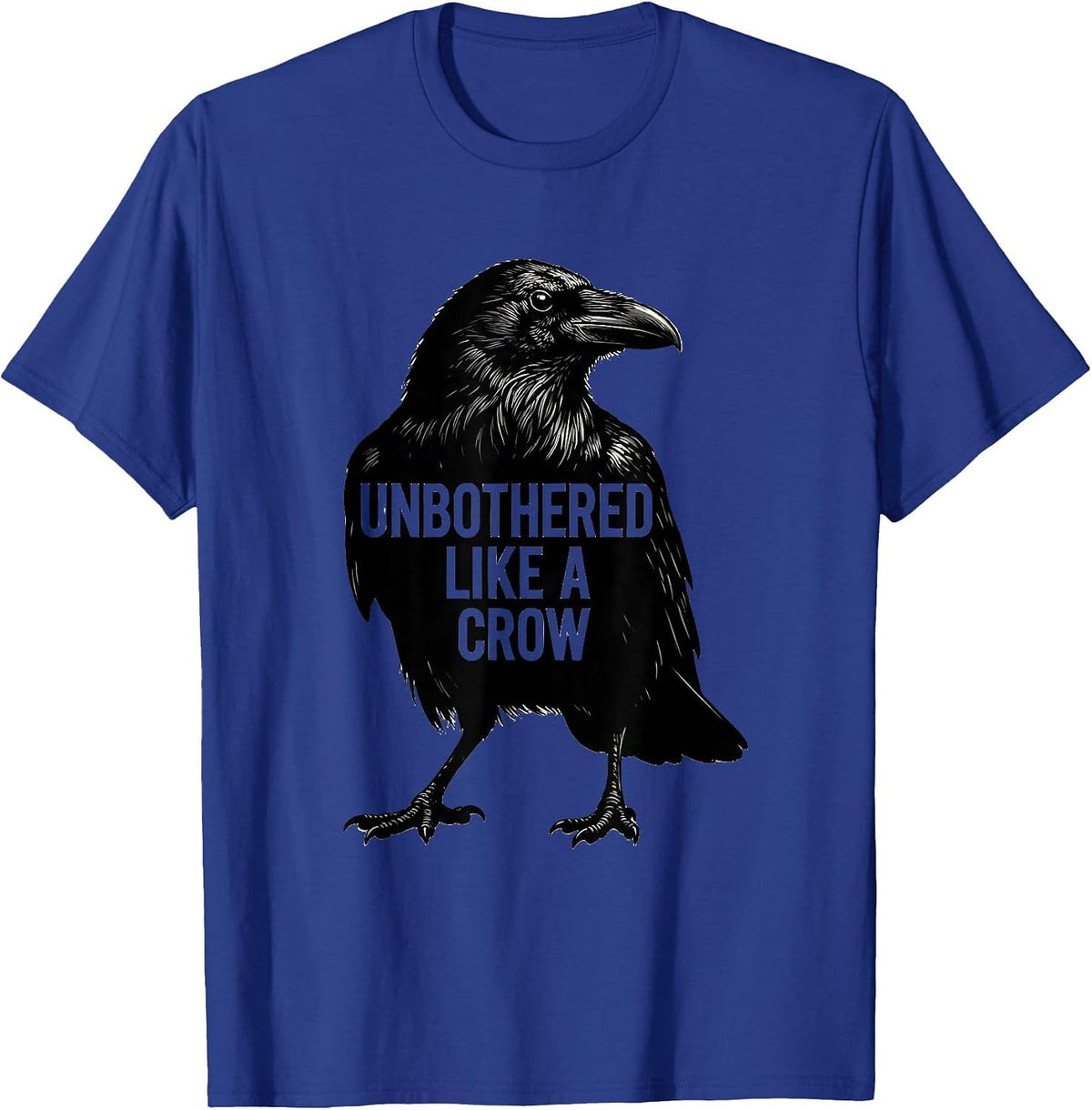 Men's Unbothered Like a Crow Witchy Bird Design T-Shirt - Royal Blue