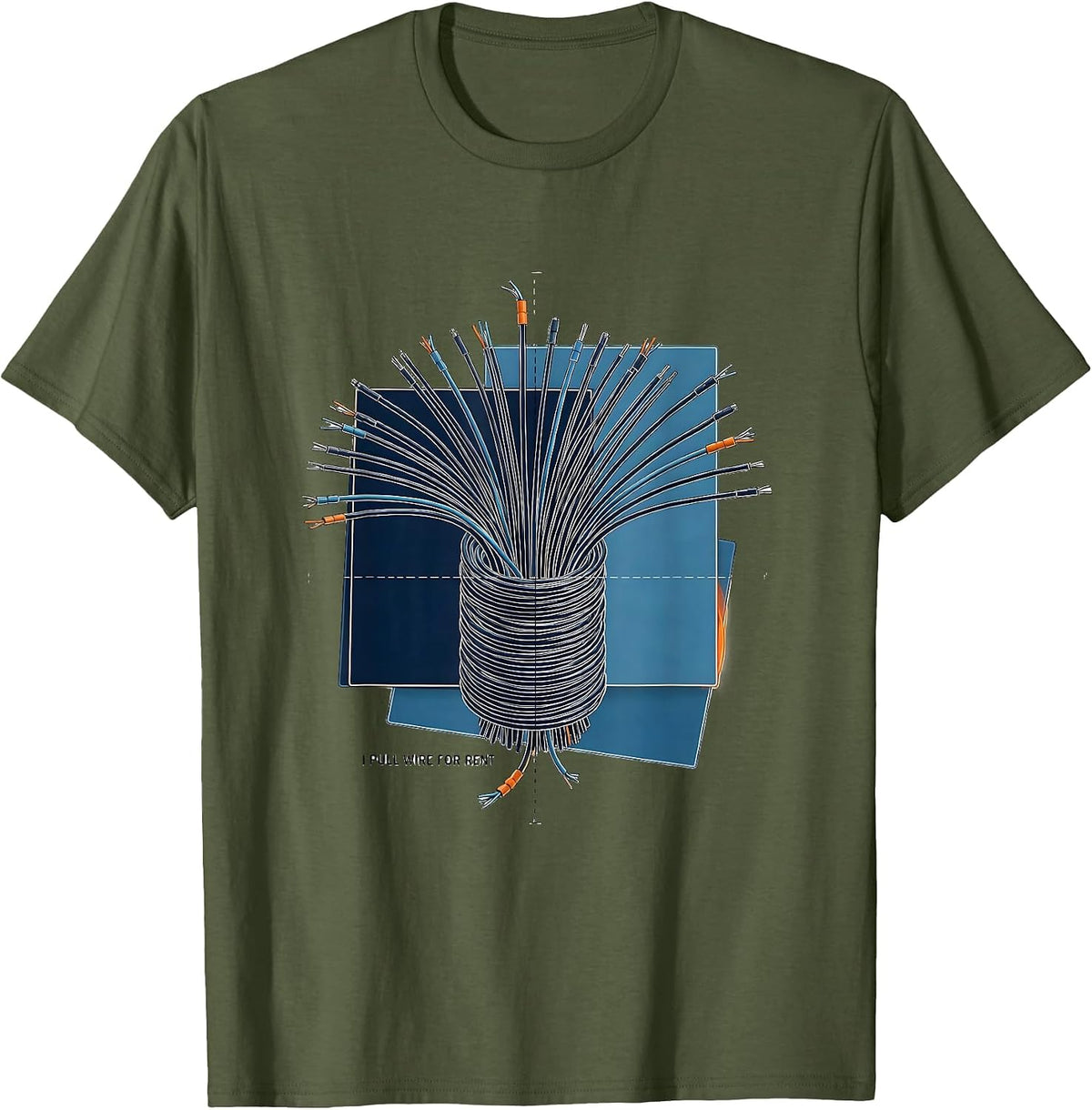 Men's I Pull Wire For Rent Funny Electrician Lineman Gift T-Shirt - Olive Green