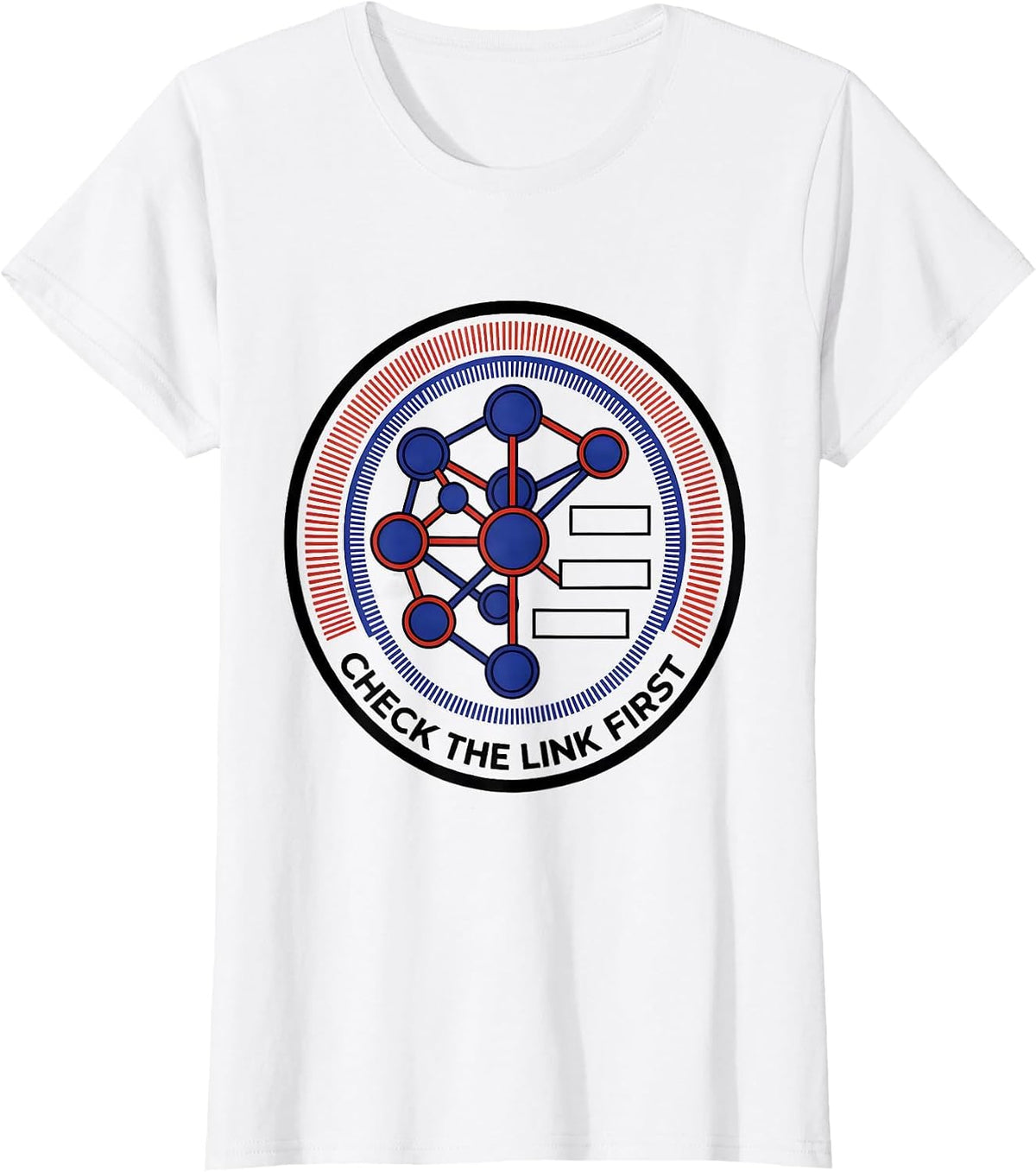 Check The Link First Bauhaus Modernist IT Support Programmer T-Shirt - White
