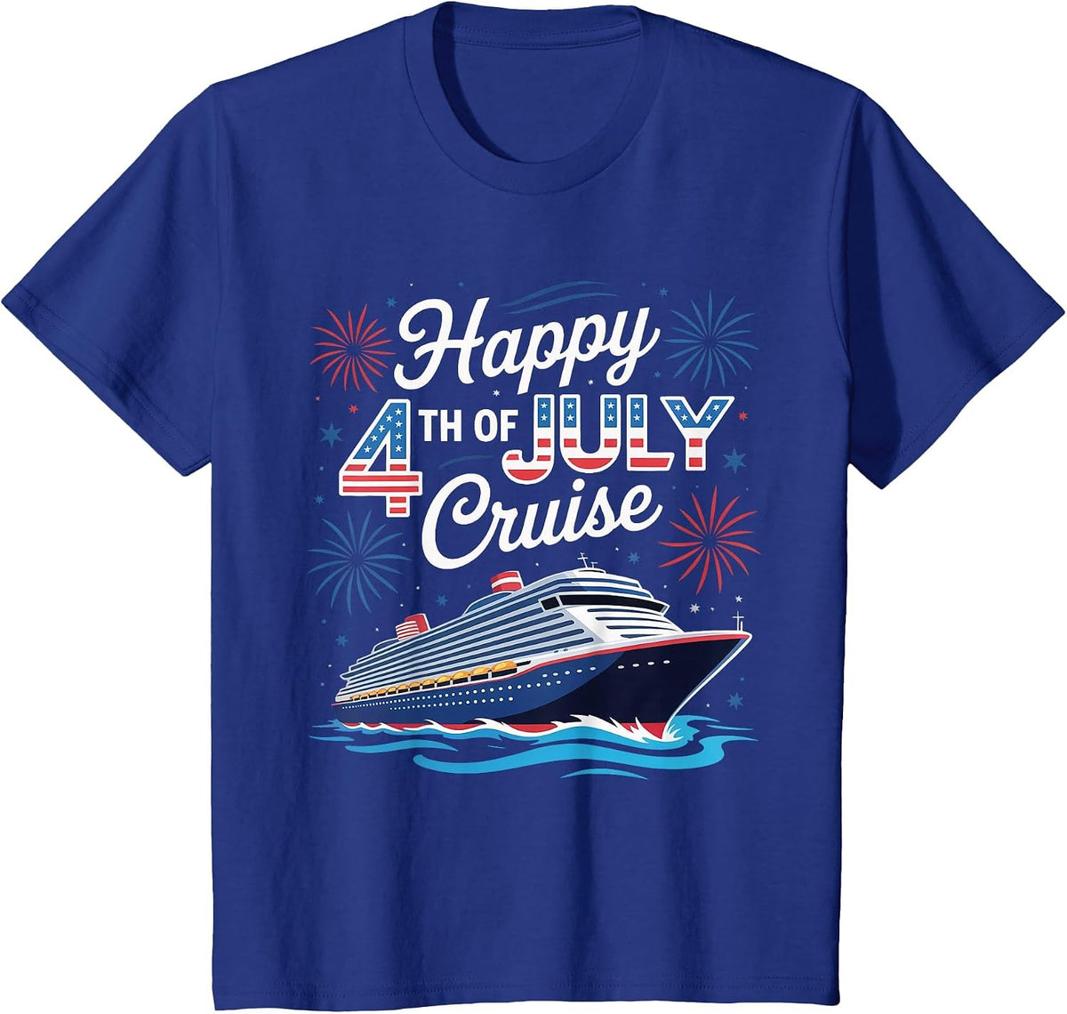 Happy 4th of July Cruise Patriotic Family Matching Cruise T-Shirt - Royal Blue