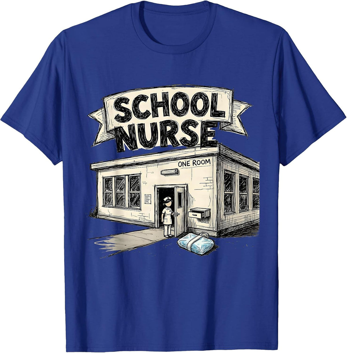 Men's School Nurse - One Room Funny Nurse Humor Appreciation Gift T-Shirt - Royal Blue