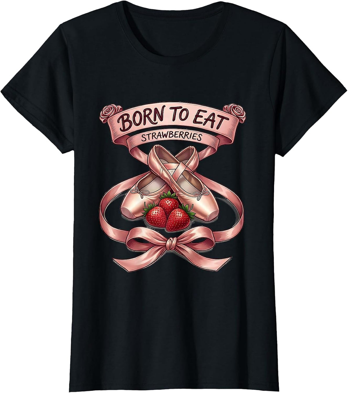 Women's Born to Eat Strawberries Fruit Lover Design T-Shirt - Black