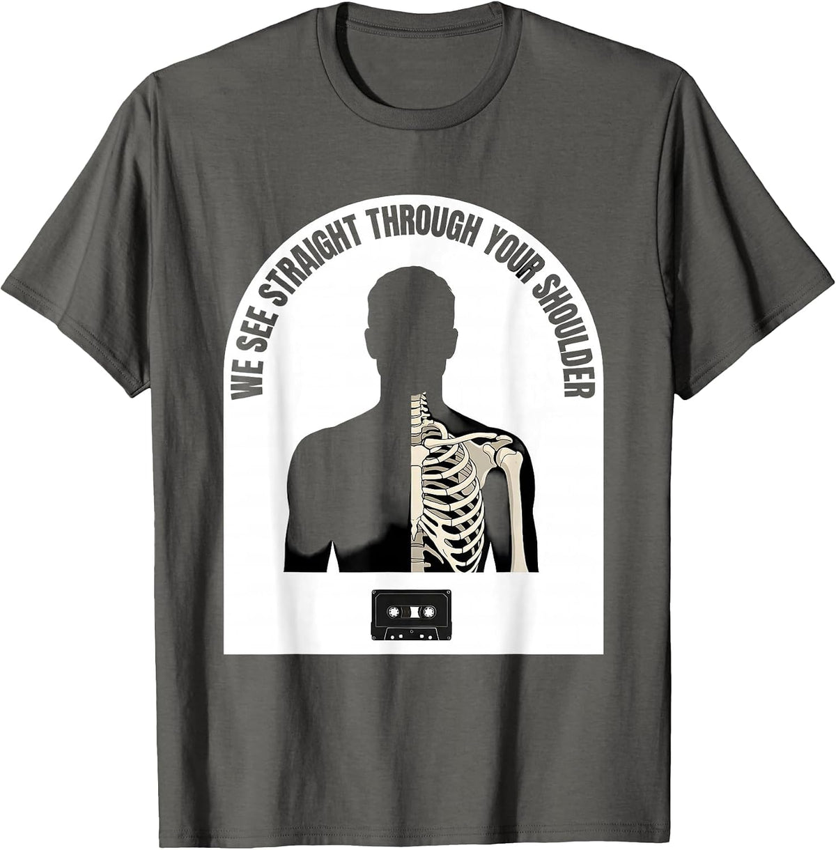 Men's We See Straight Through Your Shoulder Funny Radiology Tech T-Shirt - Asphalt Grey