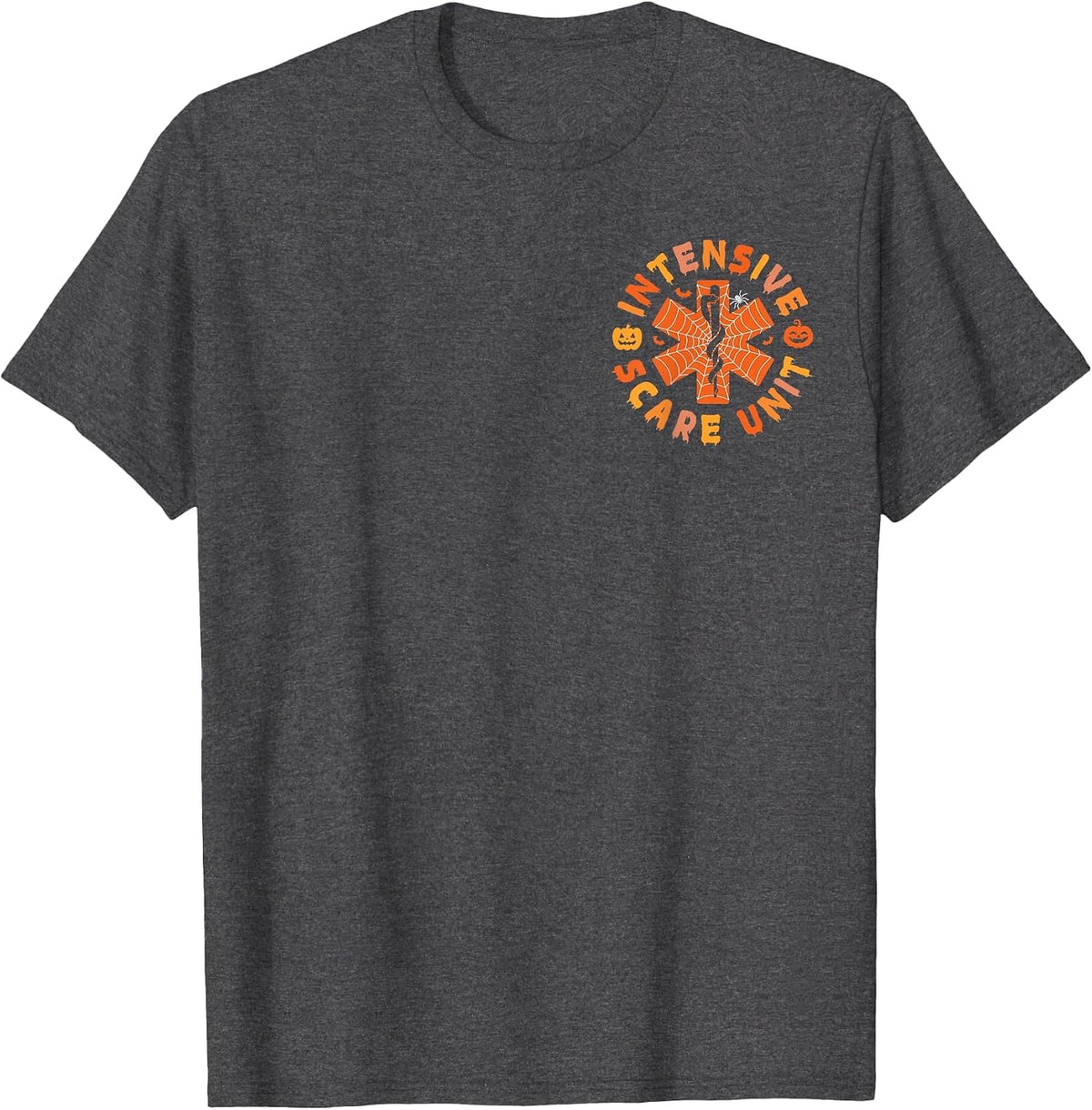Intensive Scare Unit Funny Halloween ICU Nurse CCU Nursing T-Shirt - Dark Heather Grey