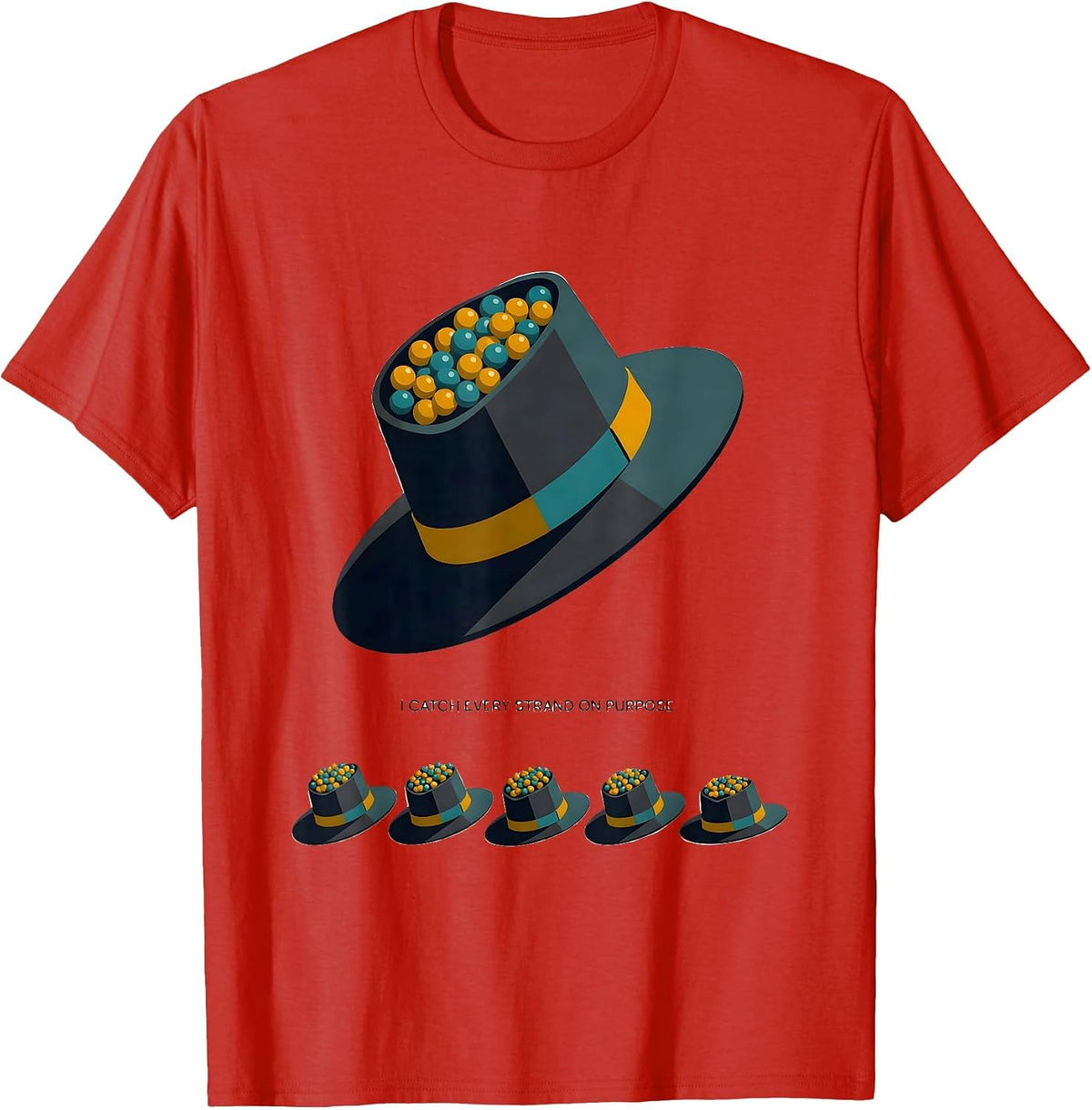 Men's I Catch Every Strand On Purpose Midcentury Modern Mardi Gras T-Shirt - Red