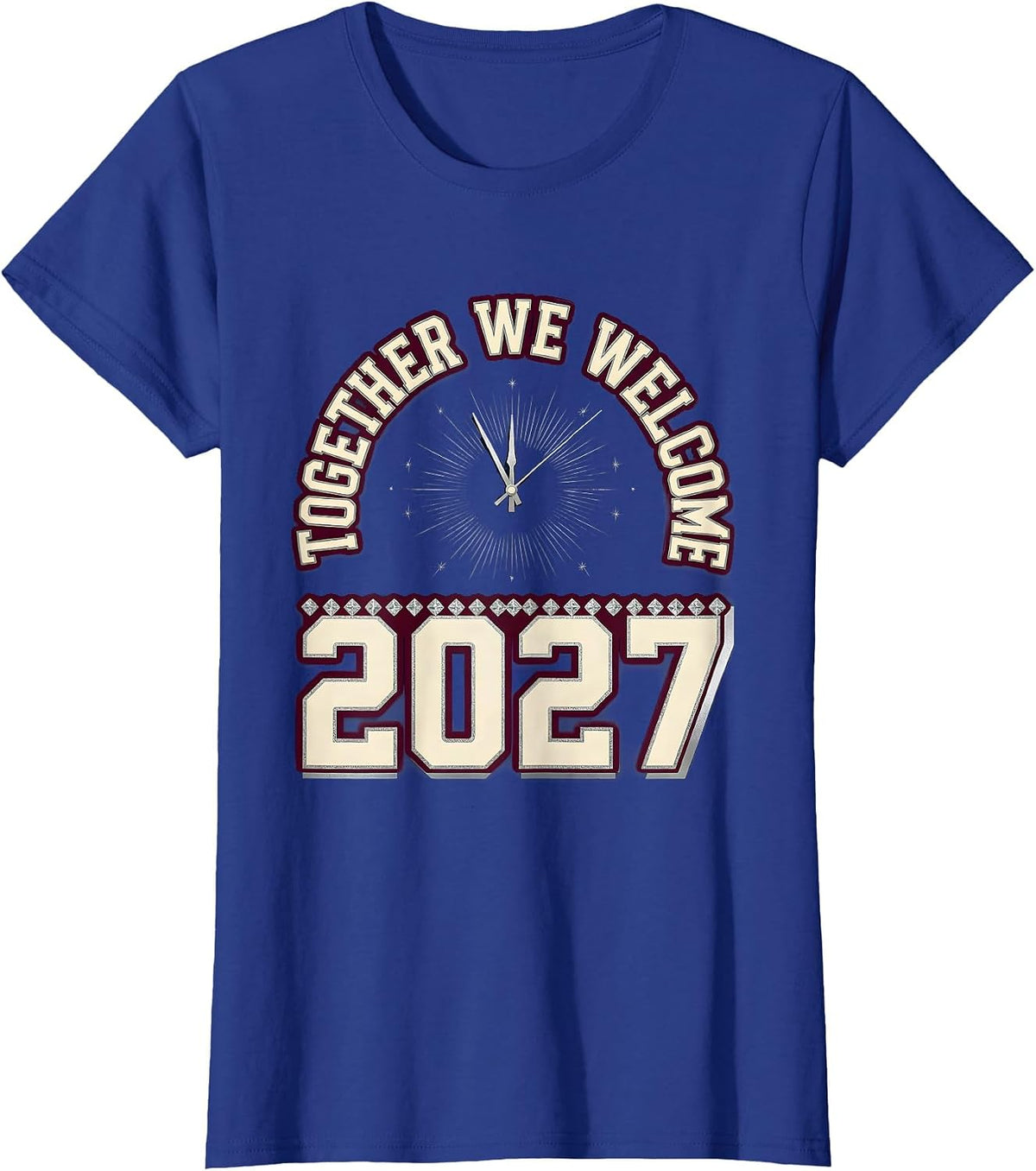 Women's Together, We Welcome 2027! Sparkling Collegiate New Year T-Shirt - Royal Blue