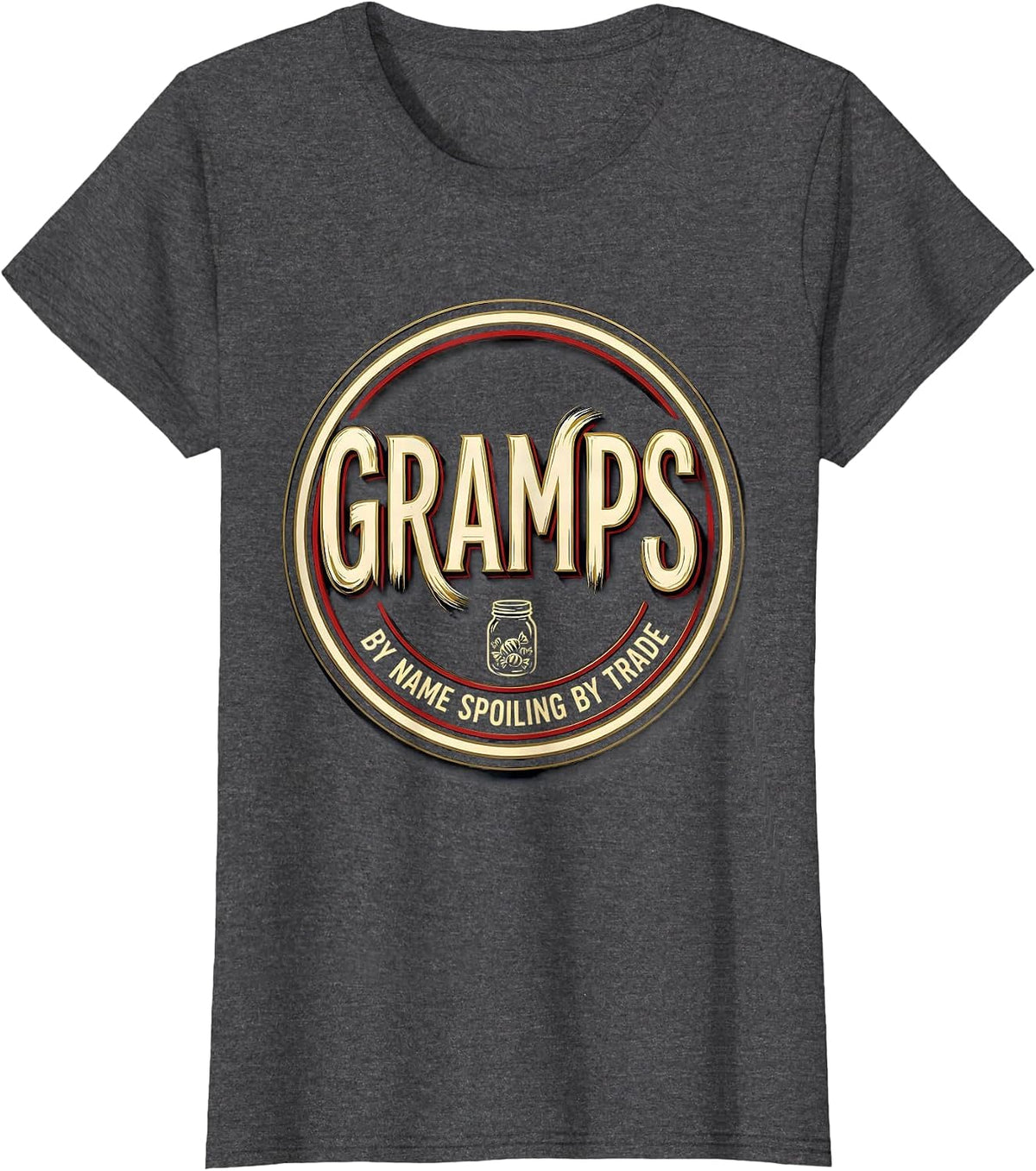 Women's Gramps By Name, Spoiling By Trade Funny Grandpa Partner T-Shirt - Dark Heather Grey