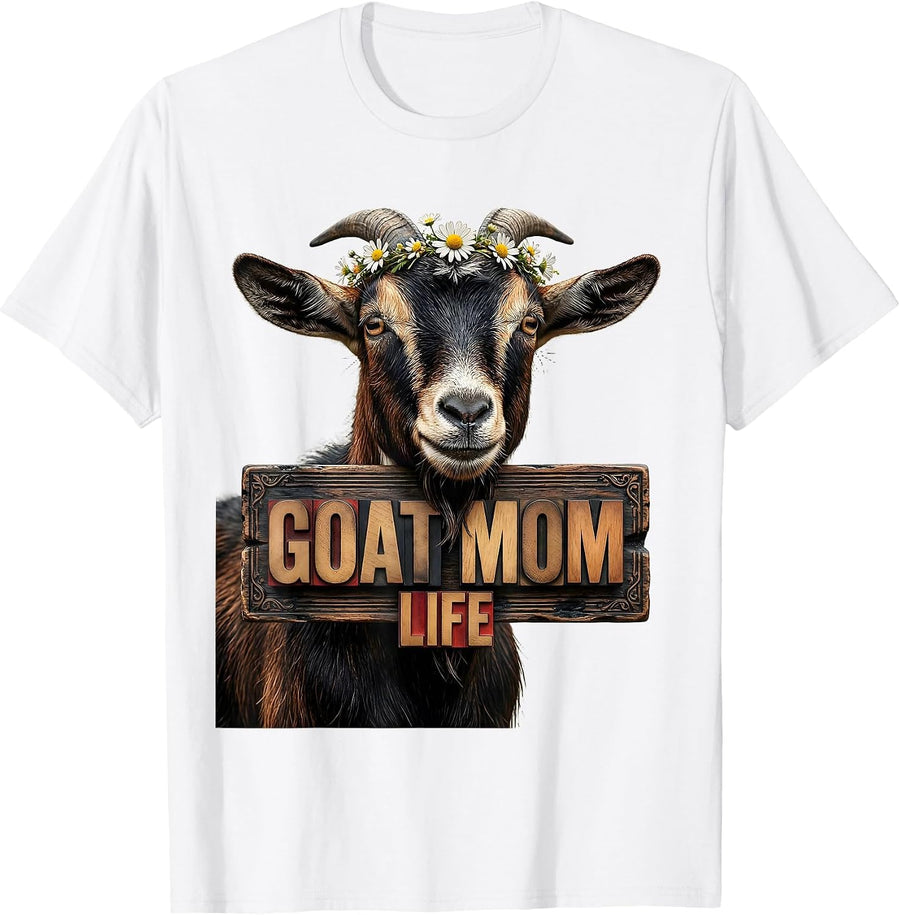 Men's Goat Mom Life Funny Goat Lover Design T-Shirt - White