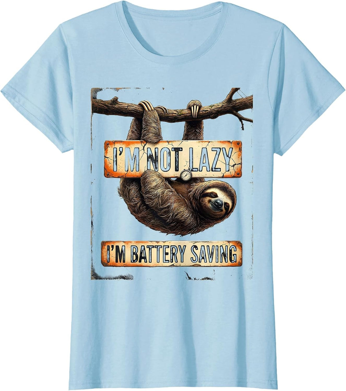 I'm Not Lazy, I'm Battery Saving Funny Sloth Humor Animal T-Shirt, Women, Baby Blue, 3X-Large - As Pictured