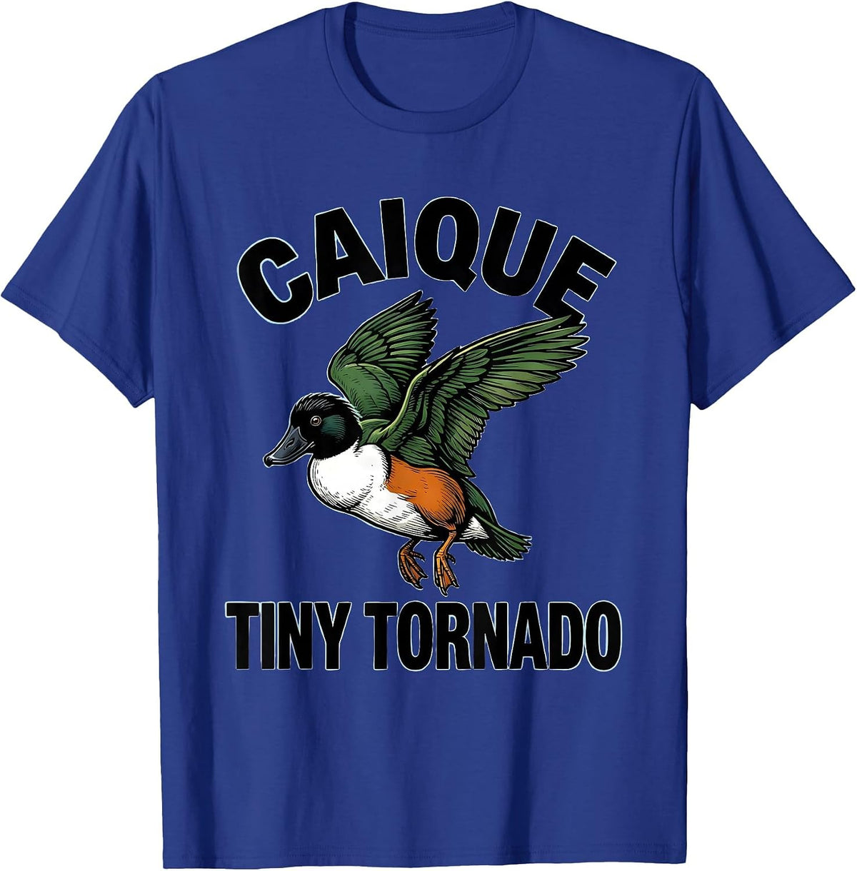 Caique, Tiny Tornado Funny Bird Lover Parakeet Humor T-Shirt - Royal Blue