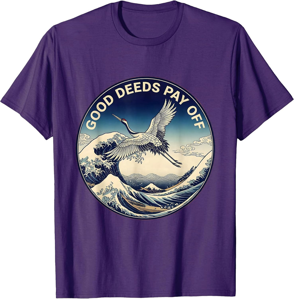 Men's Good Deeds Pay Off Positive Mindset Design T-Shirt - Purple
