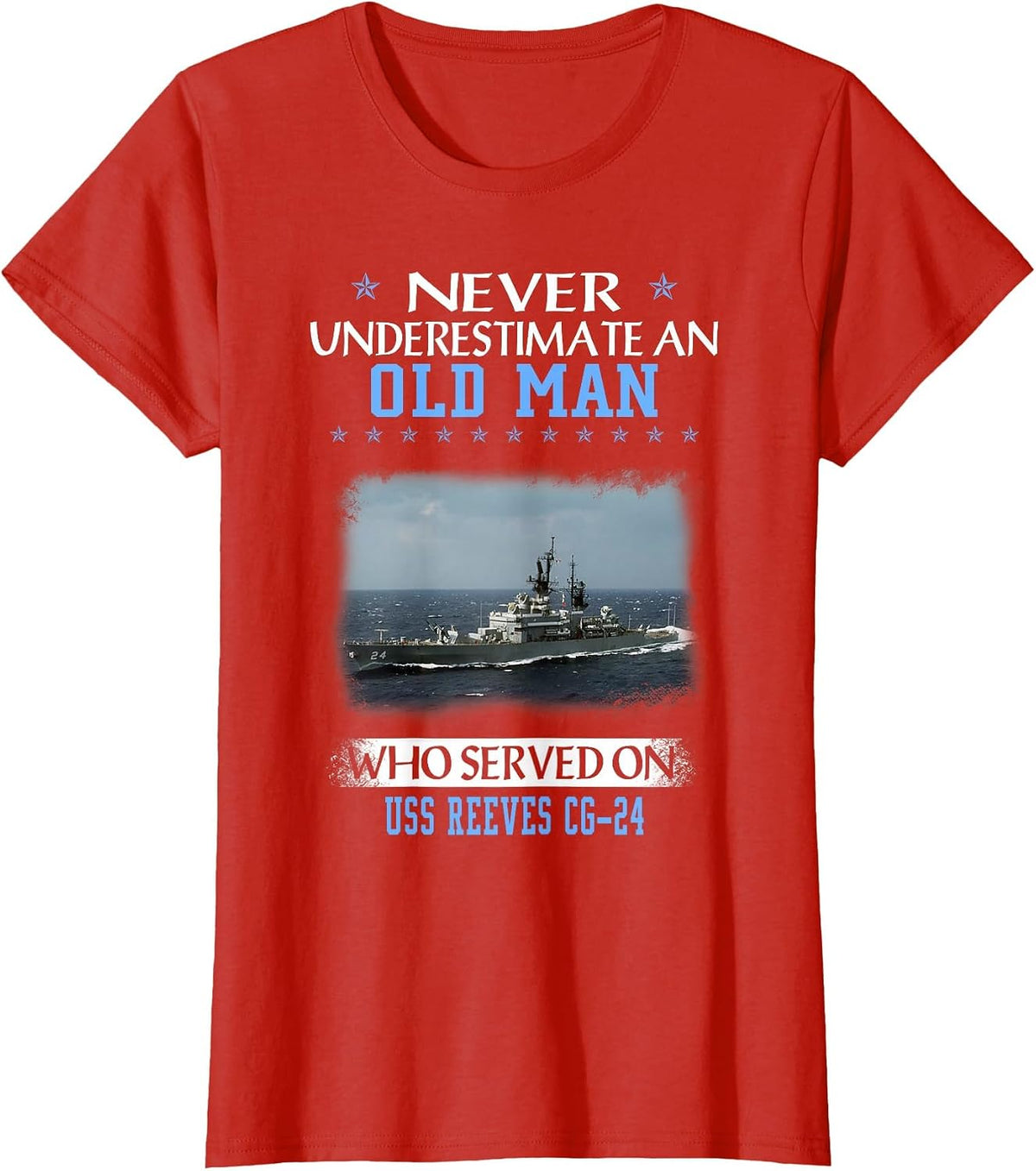 USS Reeves CG-24 Ticonderoga Class Cruiser Father Day T-Shirt - Red