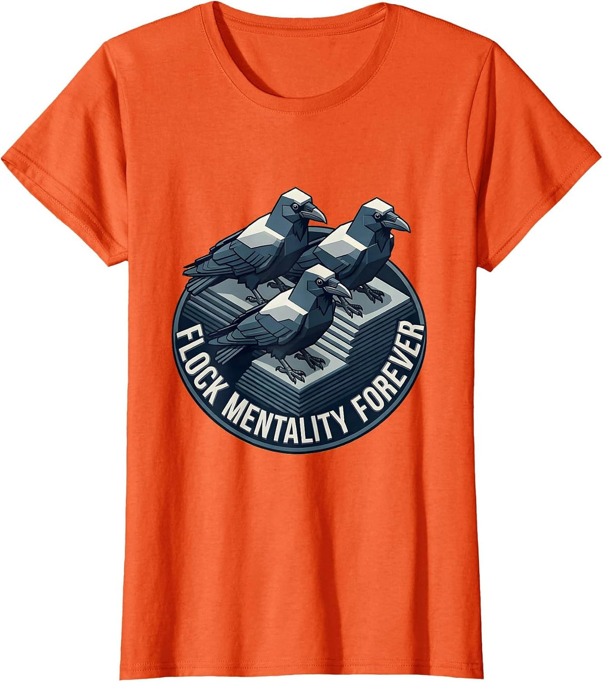 Flock Mentality Forever Crow Design T-Shirt - Orange