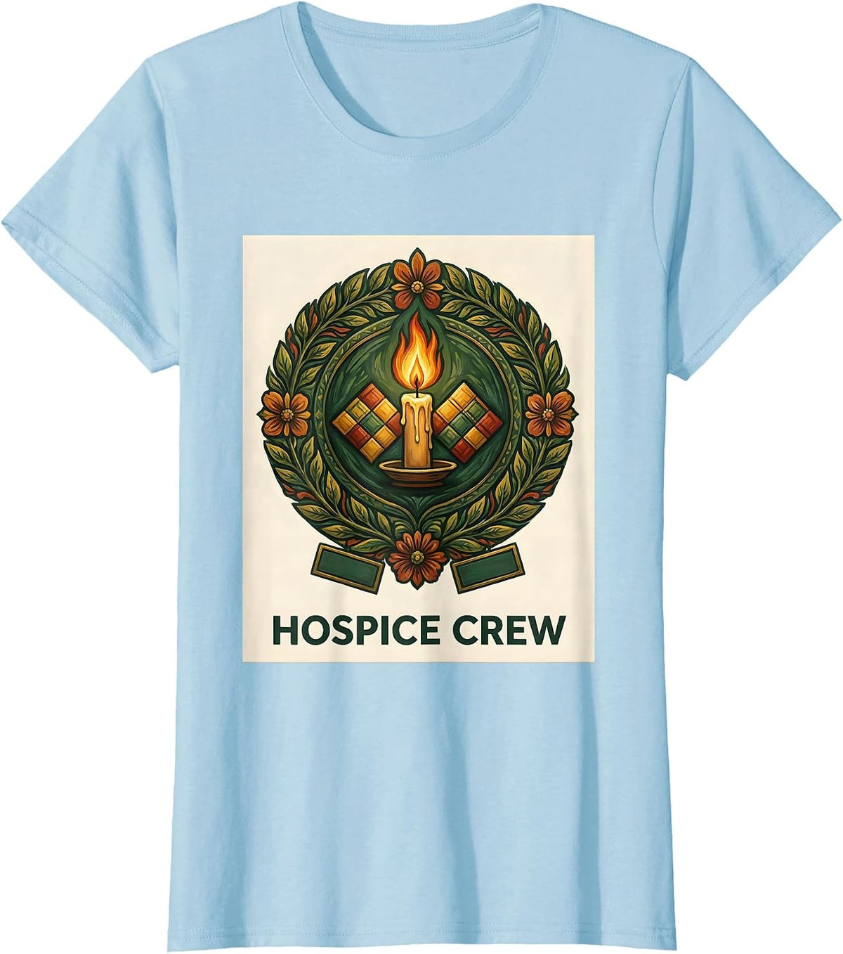 Hospice Crew Folk Art Registered Nurse RN Occupational Pride T-Shirt - Baby Blue